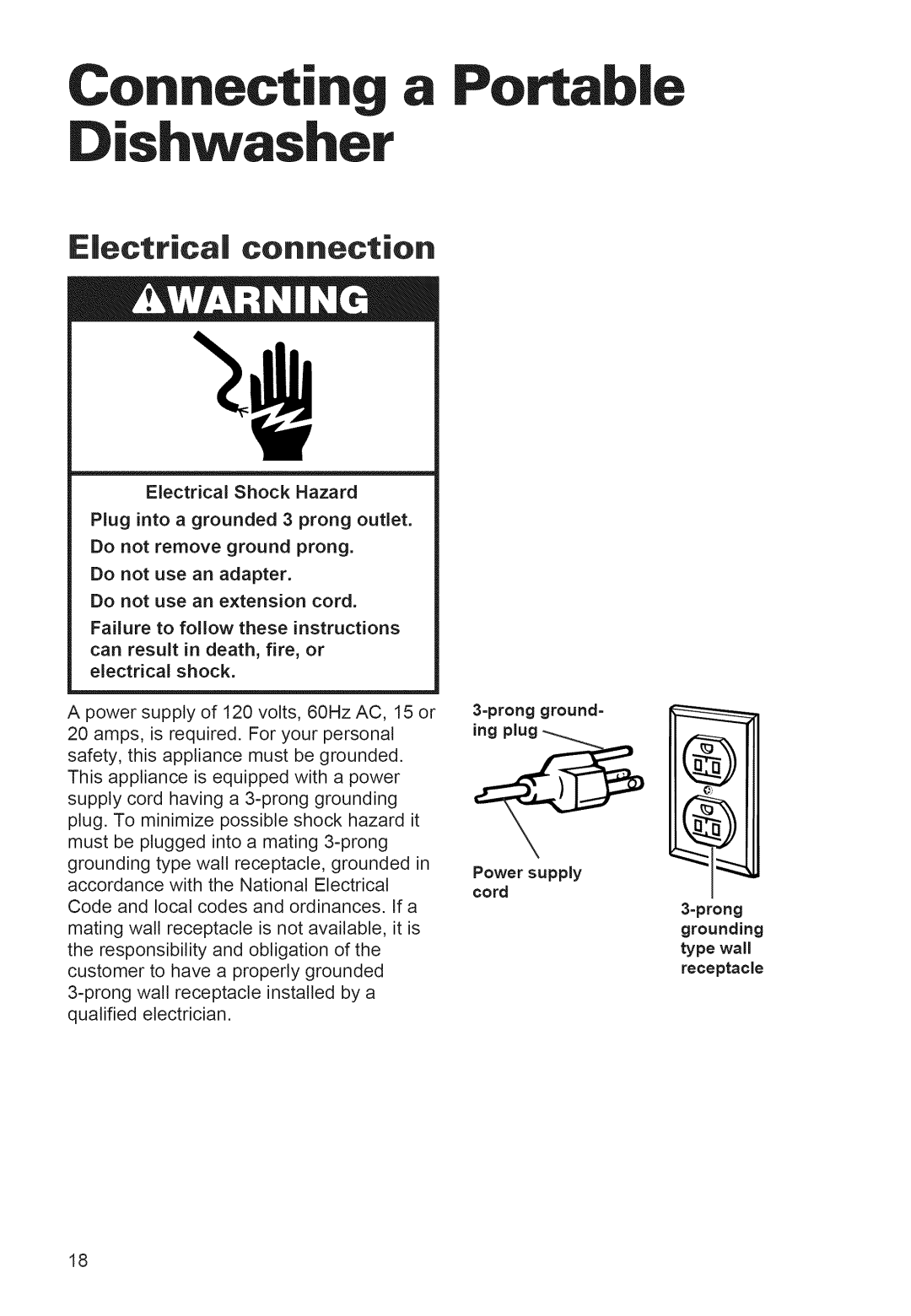 Whirlpool 920 warranty Connecting a Portable ishwasher, Electrical connection, =prongground= Power supply cord 