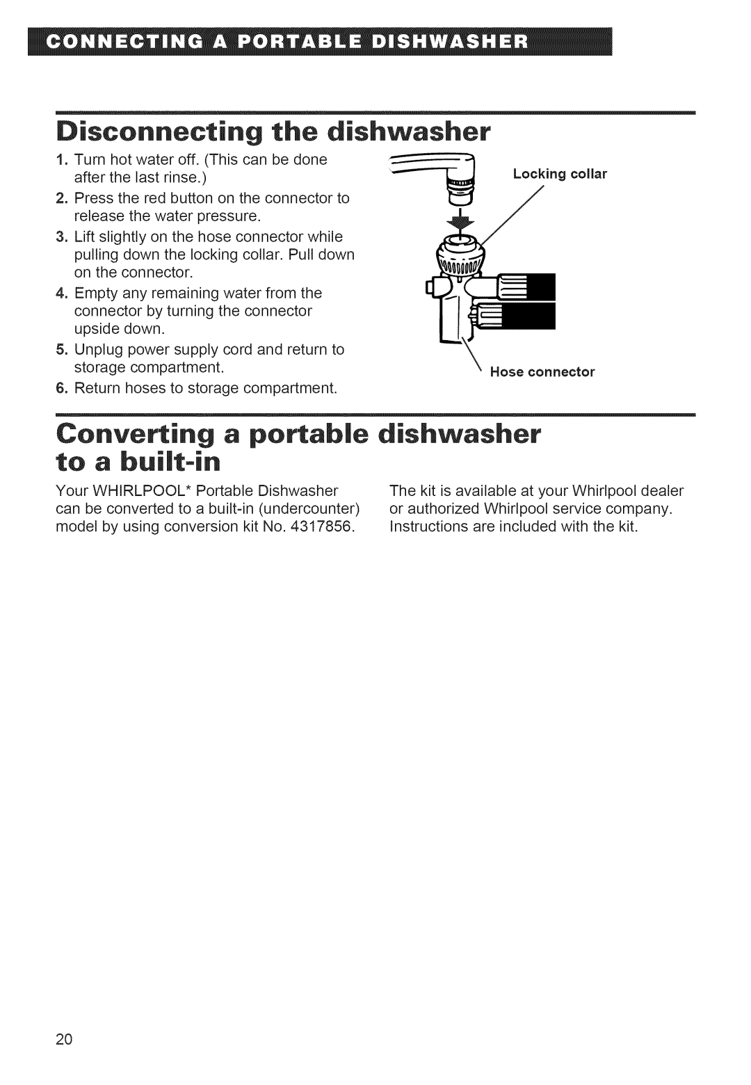 Whirlpool 920 warranty Disconnecting the dishwasher, Converting a portable to a built-in 