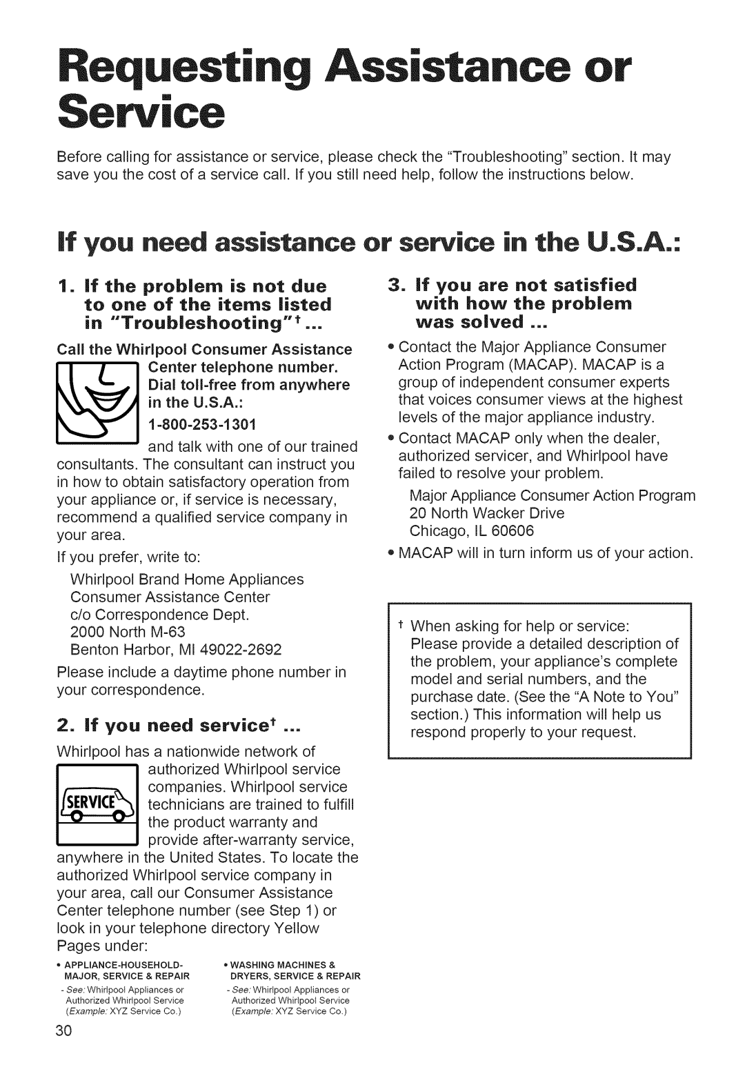 Whirlpool 920 Requesting Assistance Service, If the problem is not due to one of the items listed, If you need service t 