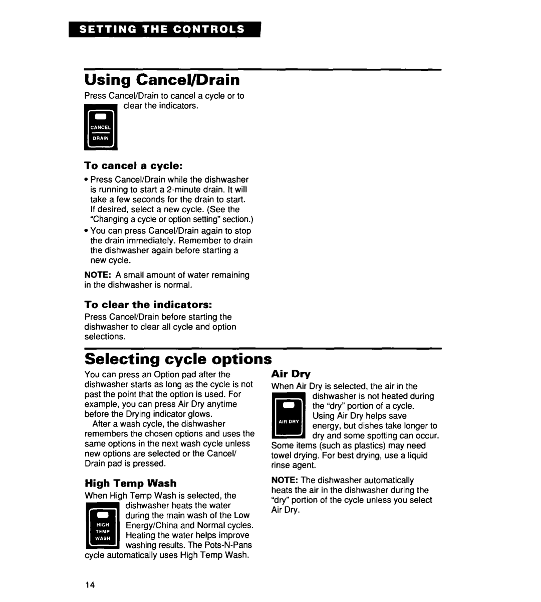 Whirlpool 930 warranty Using Cancel/Drain, Selecting cycle options 