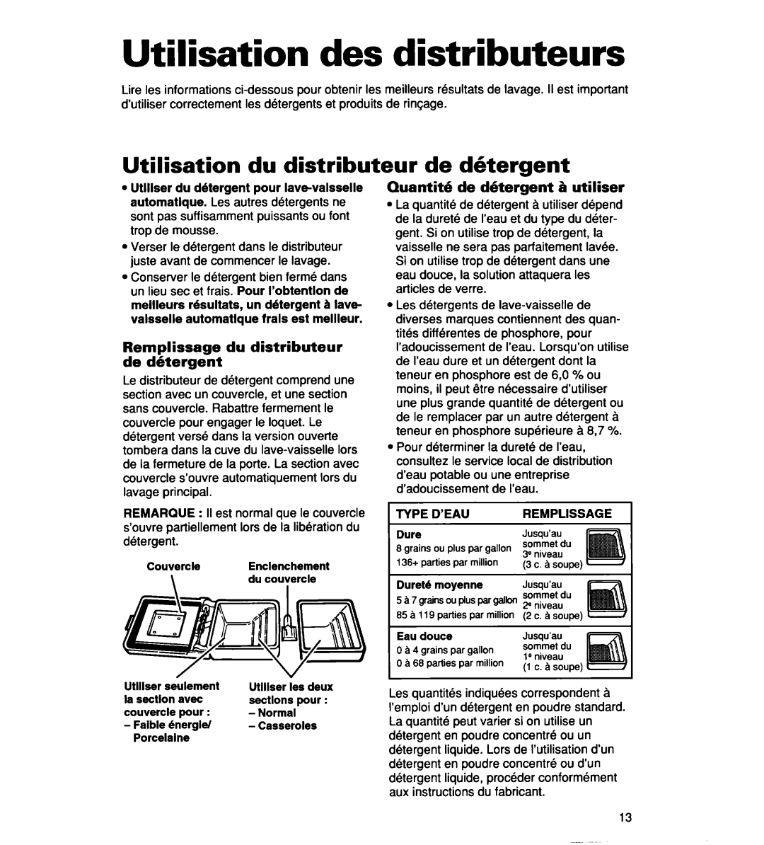 Whirlpool 927 Series, 935 Series Utilisation du distributeur, De detergent, Remplissage du distributeur de dhtergent 