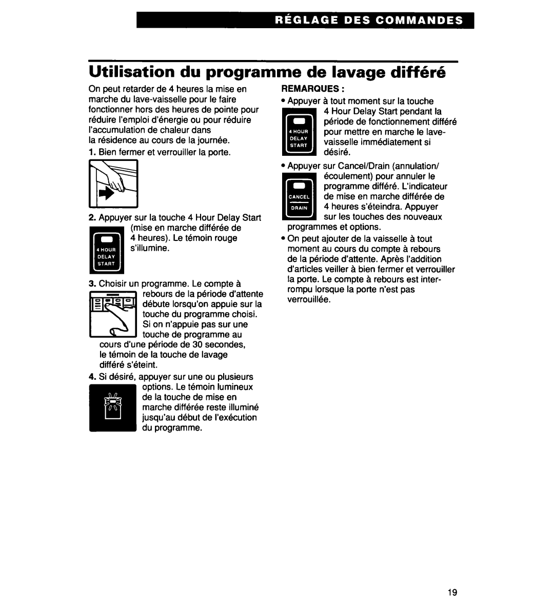 Whirlpool 927 Series, 935 Series, 930 Series warranty Utilisation du programme de lavage differ6, Remarques 