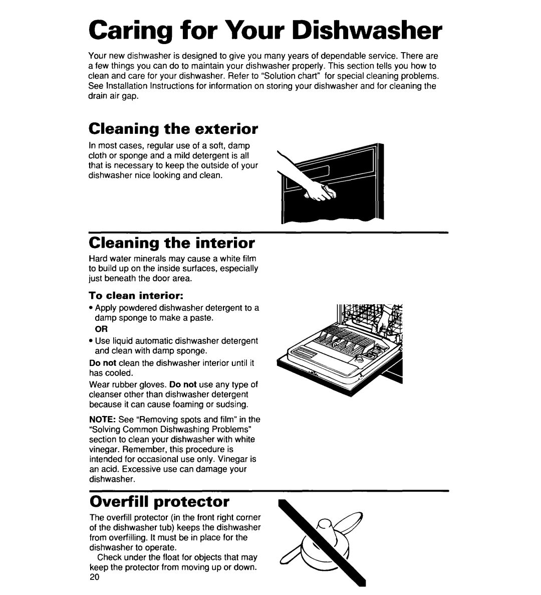 Whirlpool 930 Series warranty Caring for Your Dishwasher, Cleaning the exterior Cleaning the interior, Overfill protector 