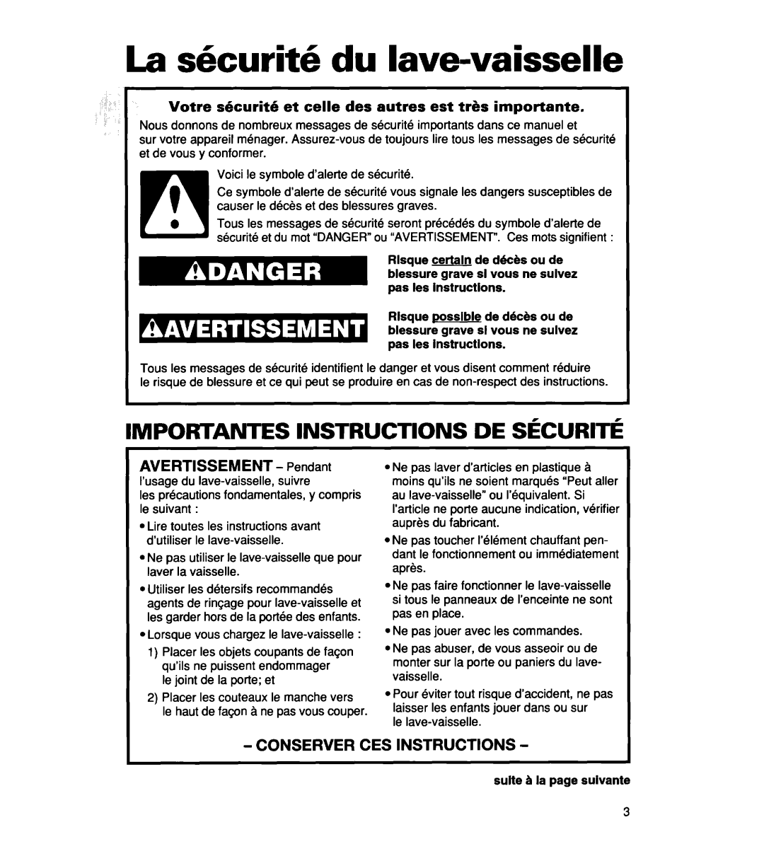 Whirlpool 935 Series warranty La skurith du lave-vaisselle, Importantes Instructions De Securite, AVERTISSEMENT - Pendant 