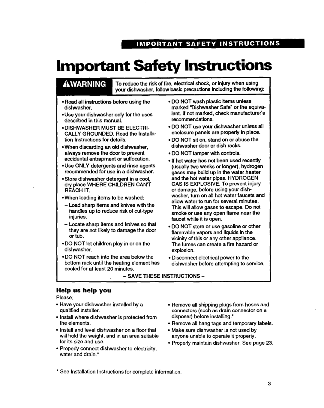 Whirlpool 9400 warranty Important SafbW Instructions, Help us help you, Where Children CAN’T GAS is Explosive, Reach, Not 