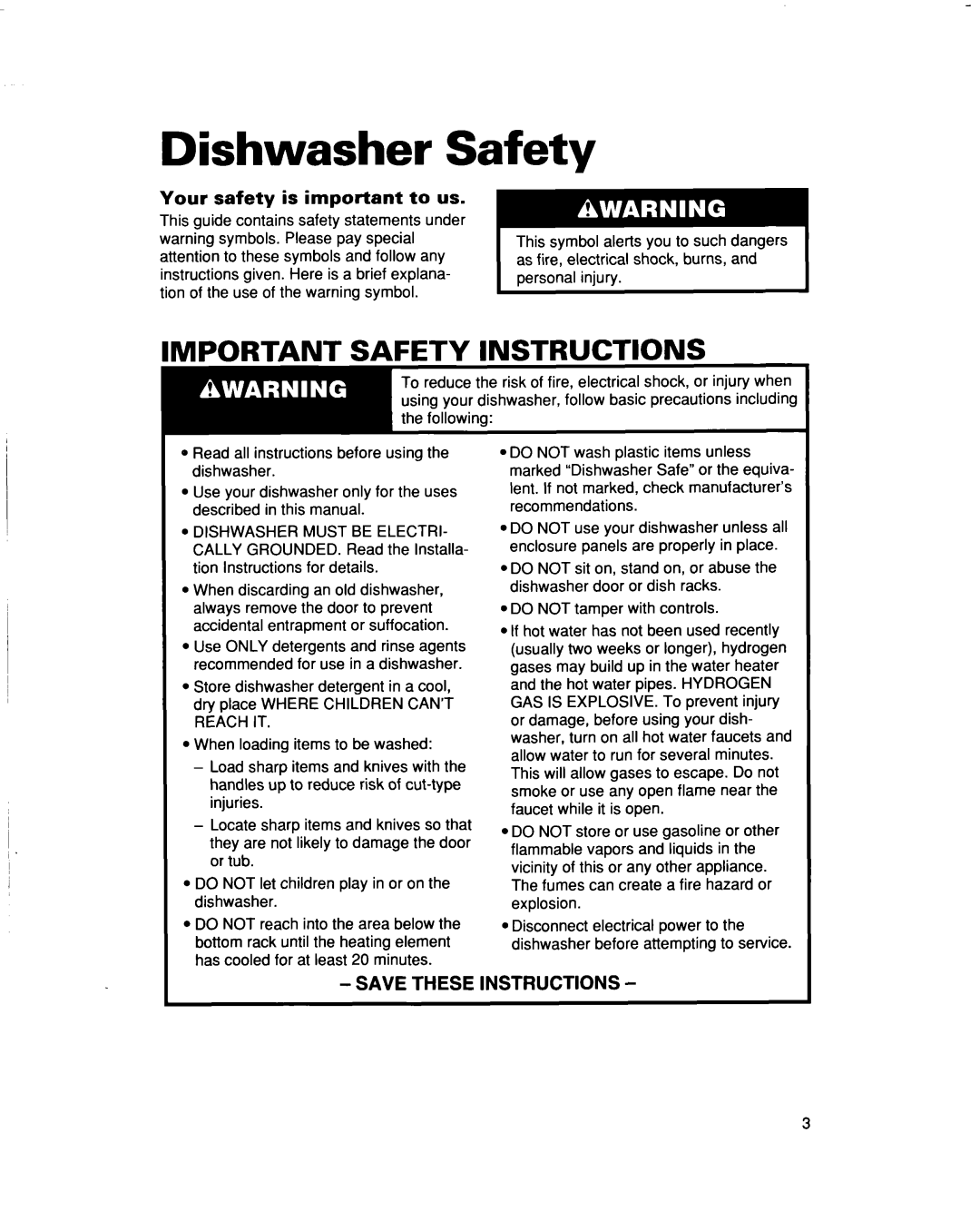 Whirlpool 960 Series warranty Dishwasher Safety, Your safety is important to us 