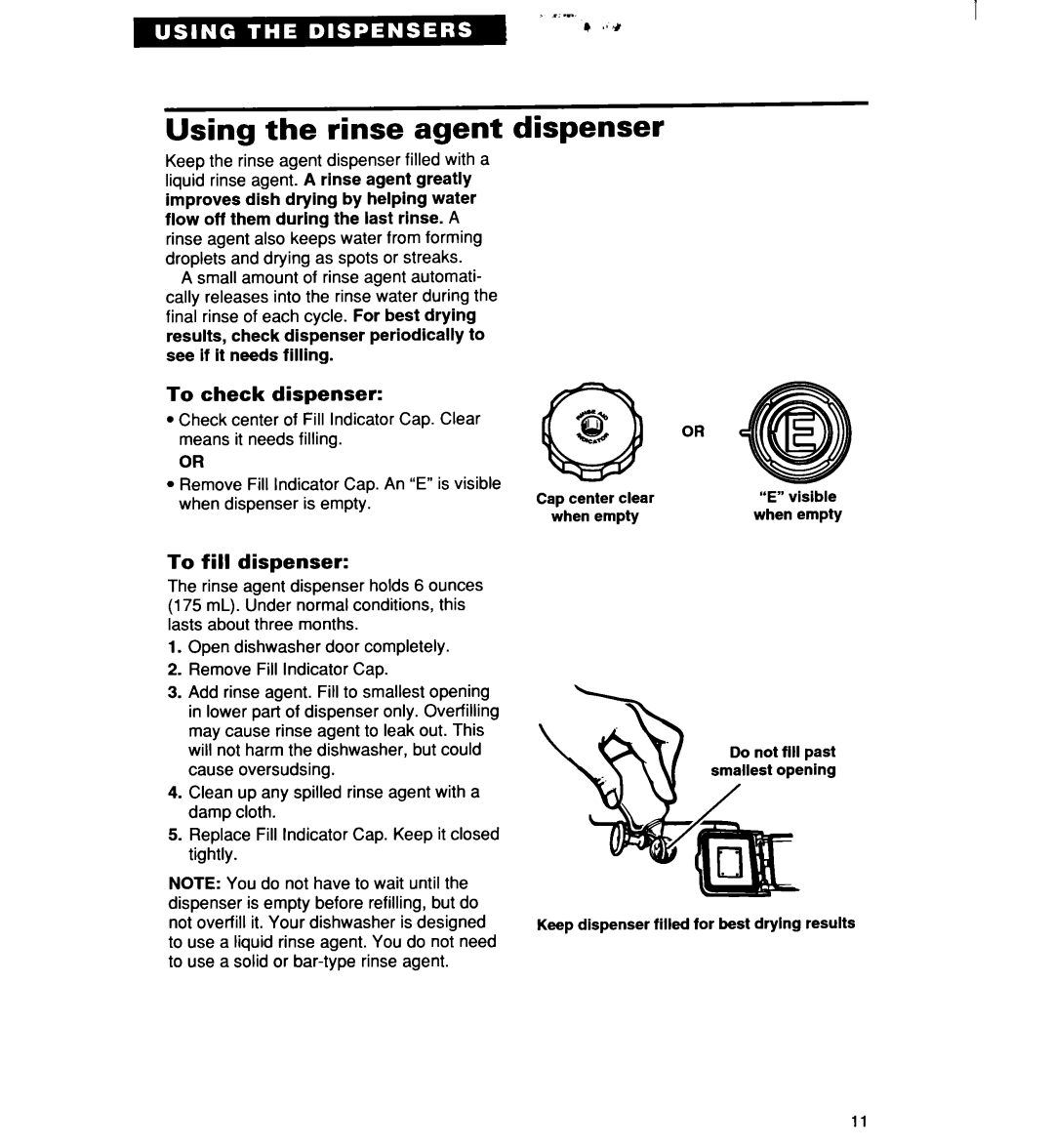 Whirlpool 960 warranty Using the rinse agent dispenser, To check dispenser, To fill dispenser 