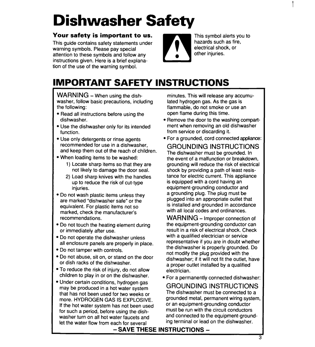 Whirlpool 960 warranty Dishwasher Safety, Your safety is important to us 