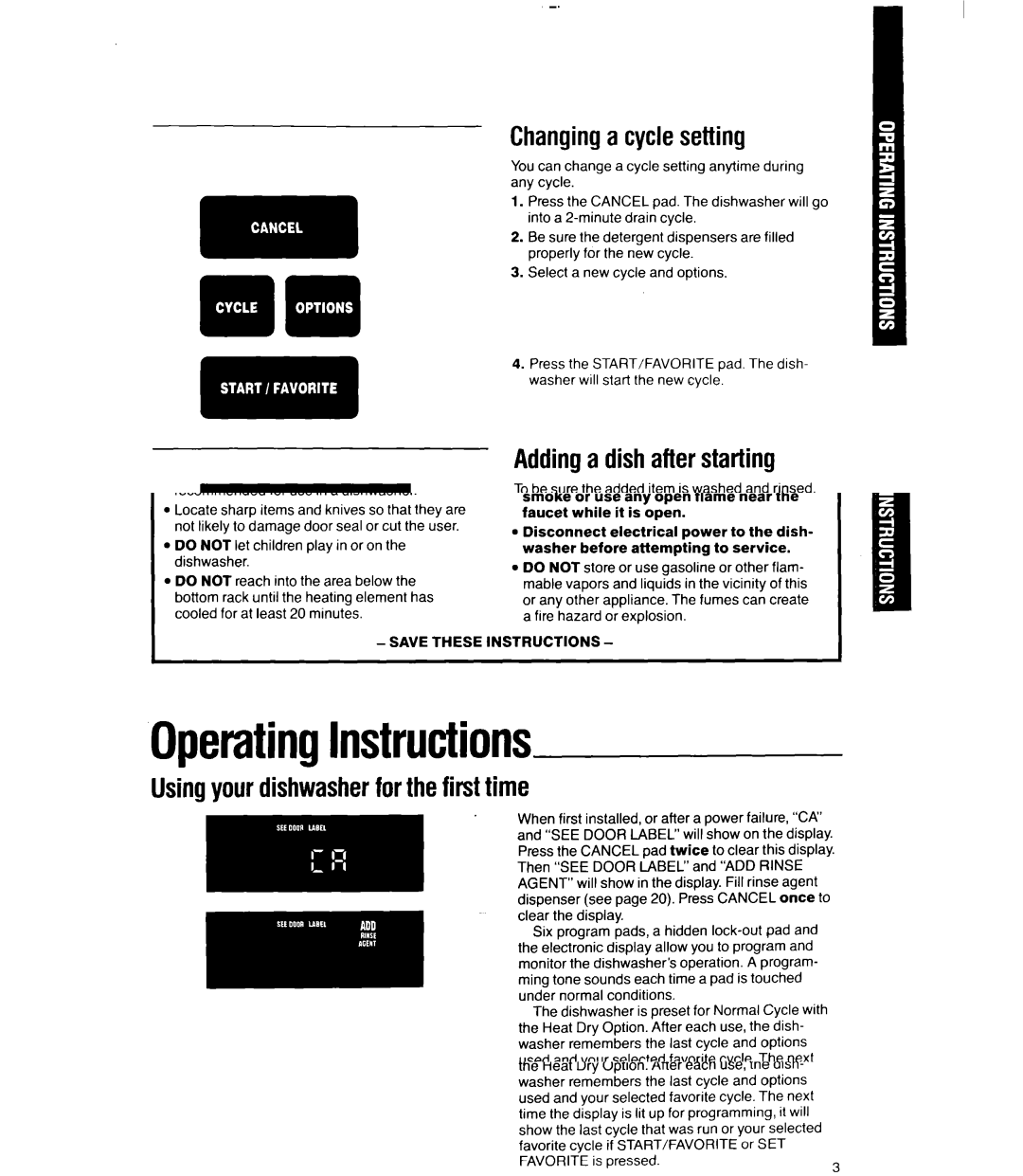 Whirlpool 9700 Changing cyclesetting, Addinga dishafterstarting, Delayingawash, Select a new cycle and options, if desired 