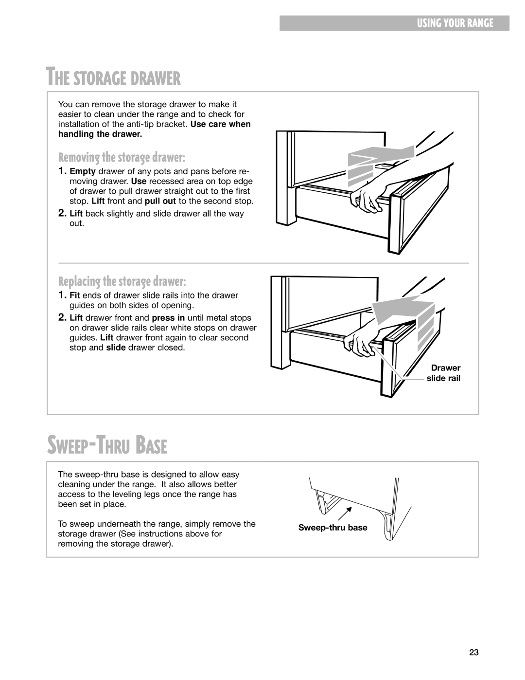 Whirlpool 9753051 manual Storage Drawer, SWEEP-THRU Base, Removing the storage drawer, Replacing the storage drawer 