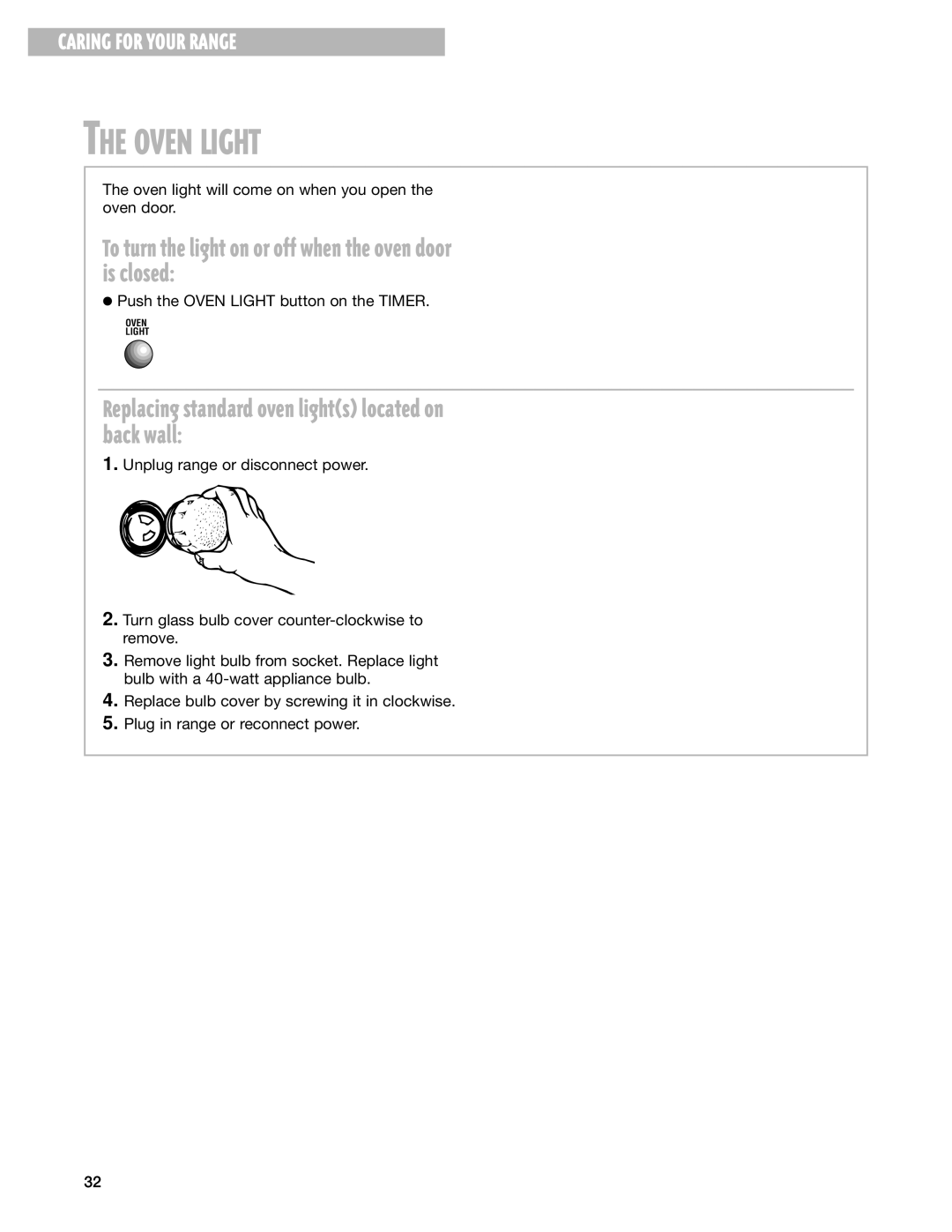 Whirlpool 9753051 manual Oven Light, Replacing standard oven lights located on back wall 