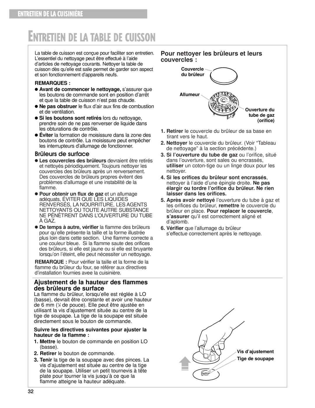 Whirlpool 9753051 manual Entretien DE LA Table DE Cuisson, Pour nettoyer les brûleurs et leurs couvercles 