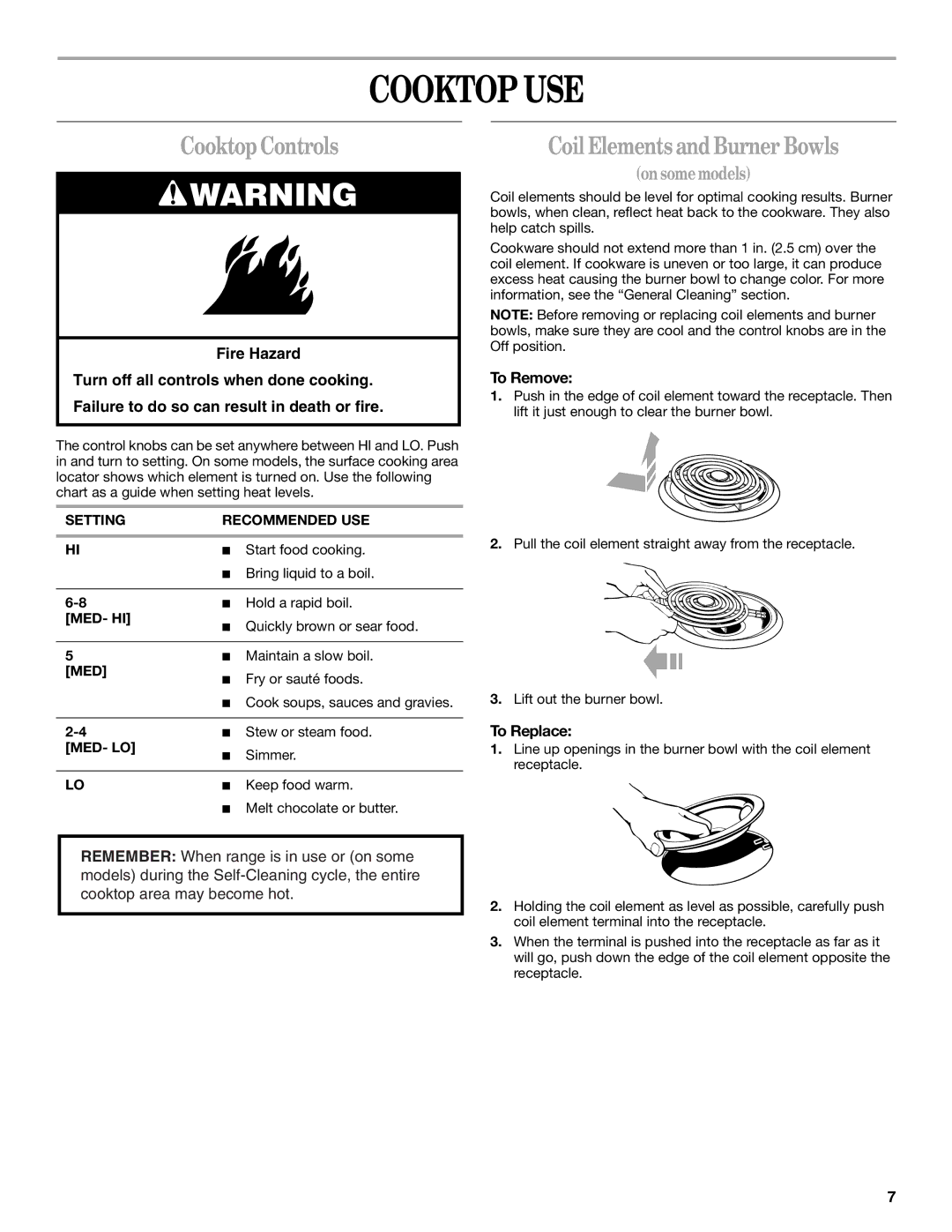 Whirlpool 9753313B manual Cooktop USE, CooktopControls, CoilElementsandBurnerBowls, To Remove, To Replace 