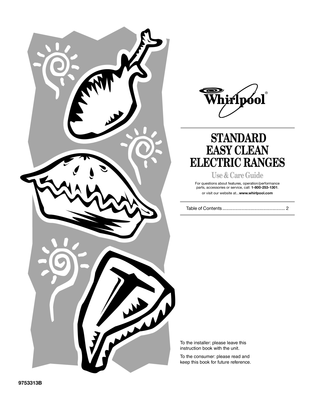 Whirlpool 9753313B manual Standard Easy Clean Electric Ranges, Use &Care Guide 