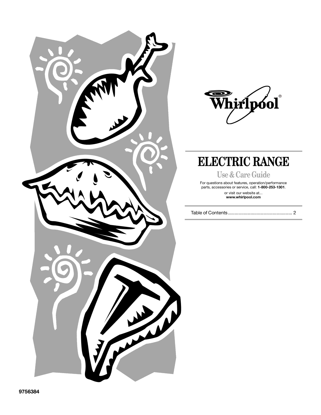 Whirlpool 9754384 manual Electric Range, Use & Care Guide, 9756384 