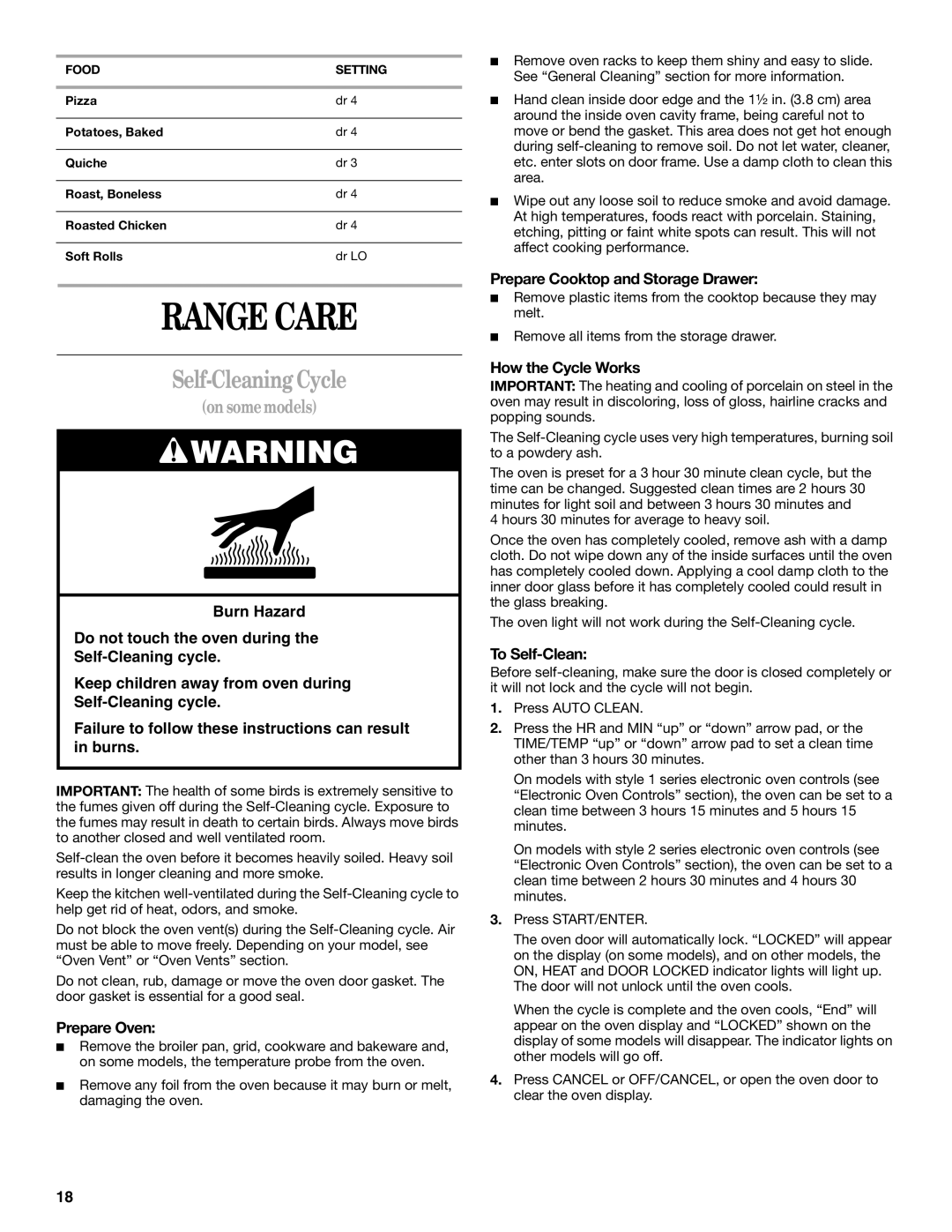 Whirlpool 9754384 manual Range Care, Self-Cleaning Cycle, Burn Hazard Do not touch the oven during the Self-Cleaning cycle 