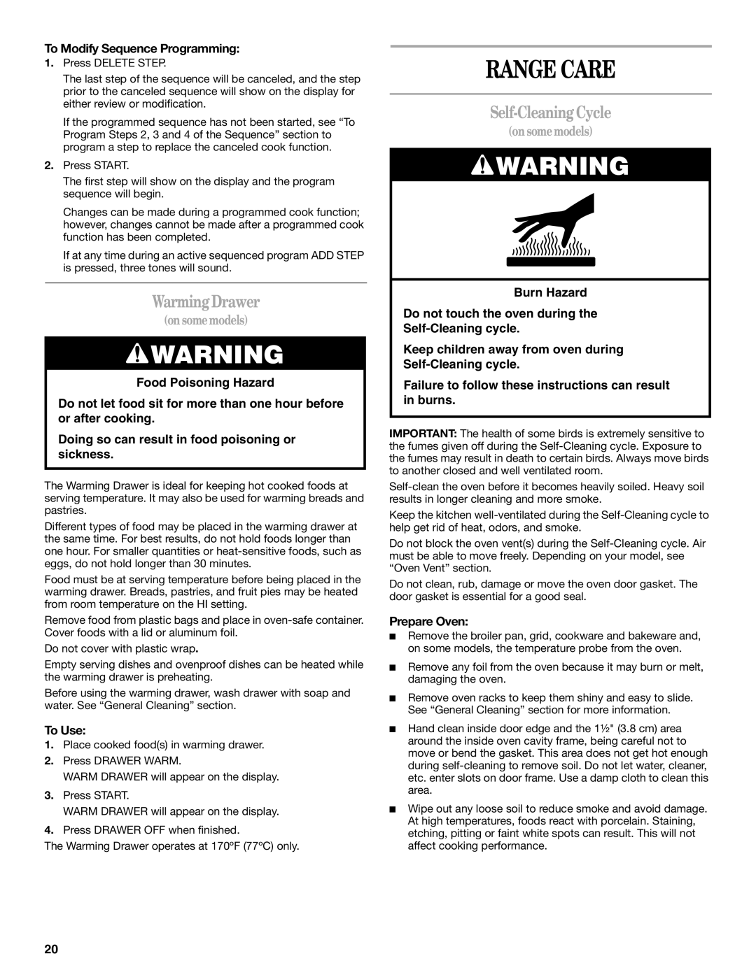 Whirlpool 9758899 manual Range Care, WarmingDrawer, Self-Cleaning Cycle, To Modify Sequence Programming, Prepare Oven 