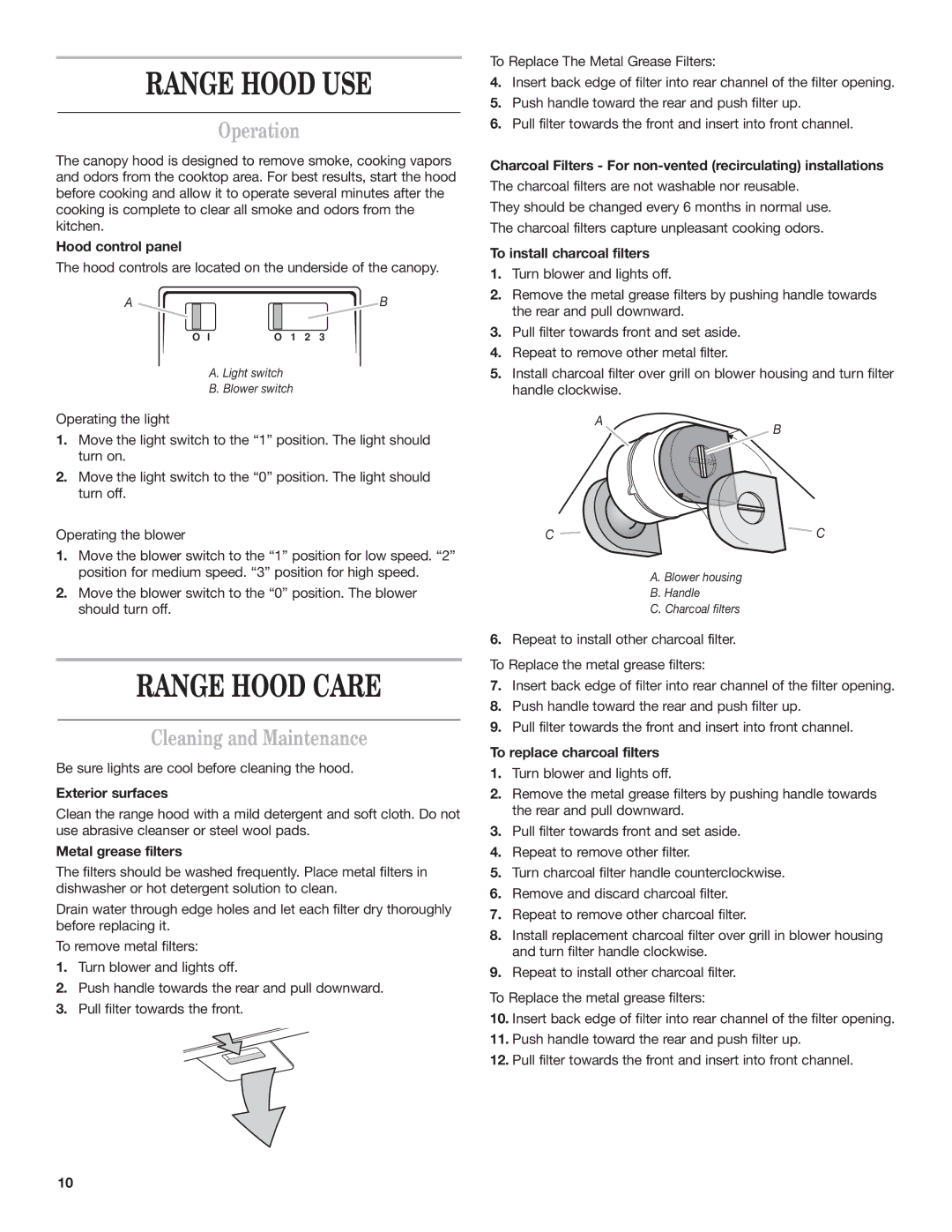 Whirlpool 9760266 installation instructions Range Hood USE, Range Hood Care, Operation, Cleaning and Maintenance 