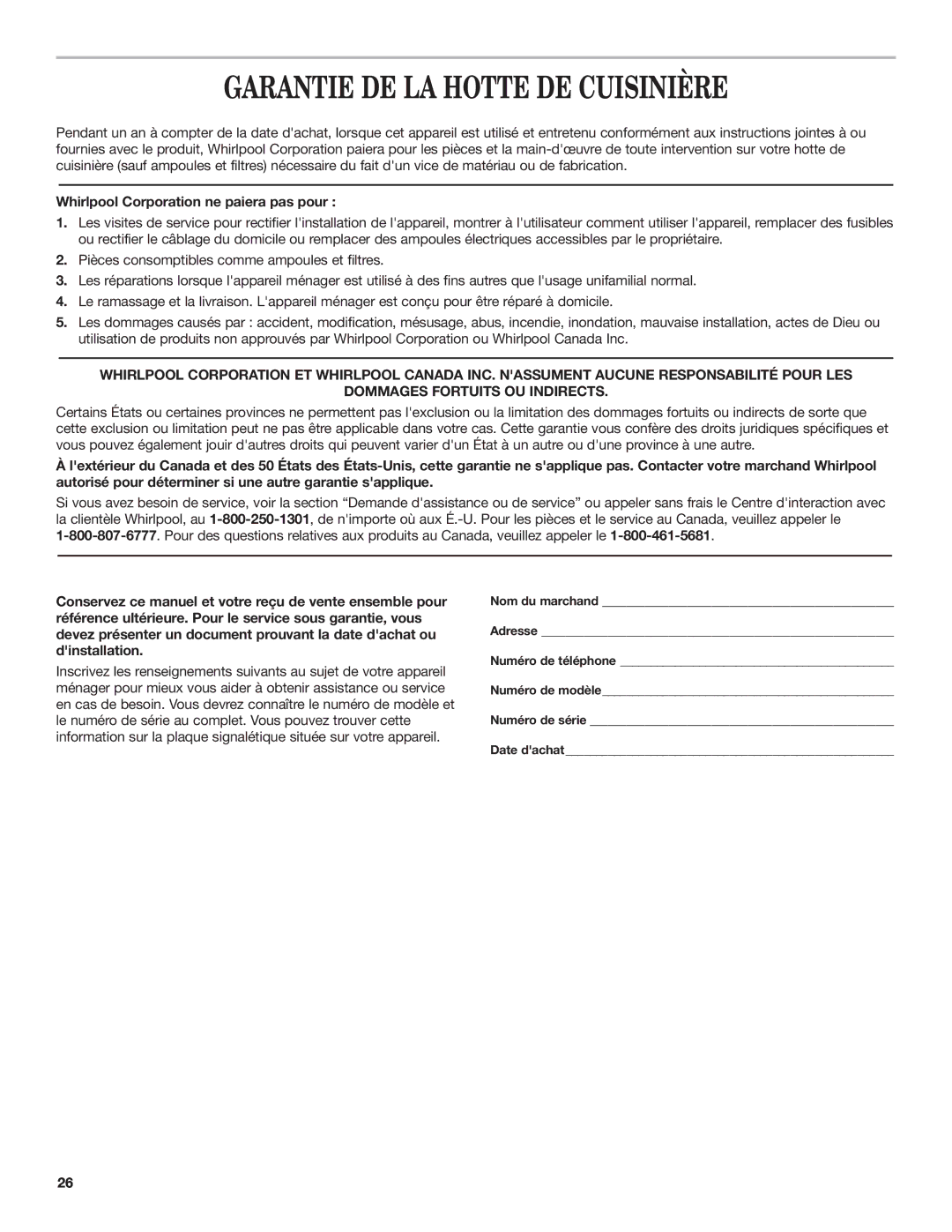 Whirlpool 9760266 installation instructions Garantie DE LA Hotte DE Cuisinière, Whirlpool Corporation ne paiera pas pour 