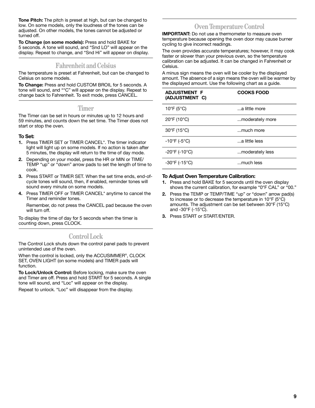 Whirlpool 9761040 manual Fahrenheit and Celsius, Timer, Control Lock, Oven Temperature Control 