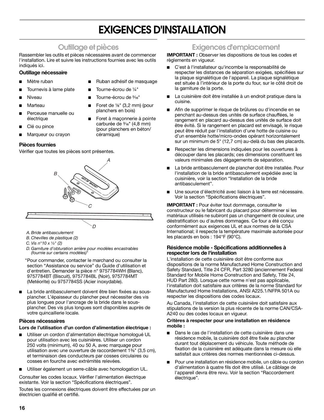 Whirlpool 9762035A installation instructions Exigences Dinstallation, Outillage et pièces, Exigences demplacement 