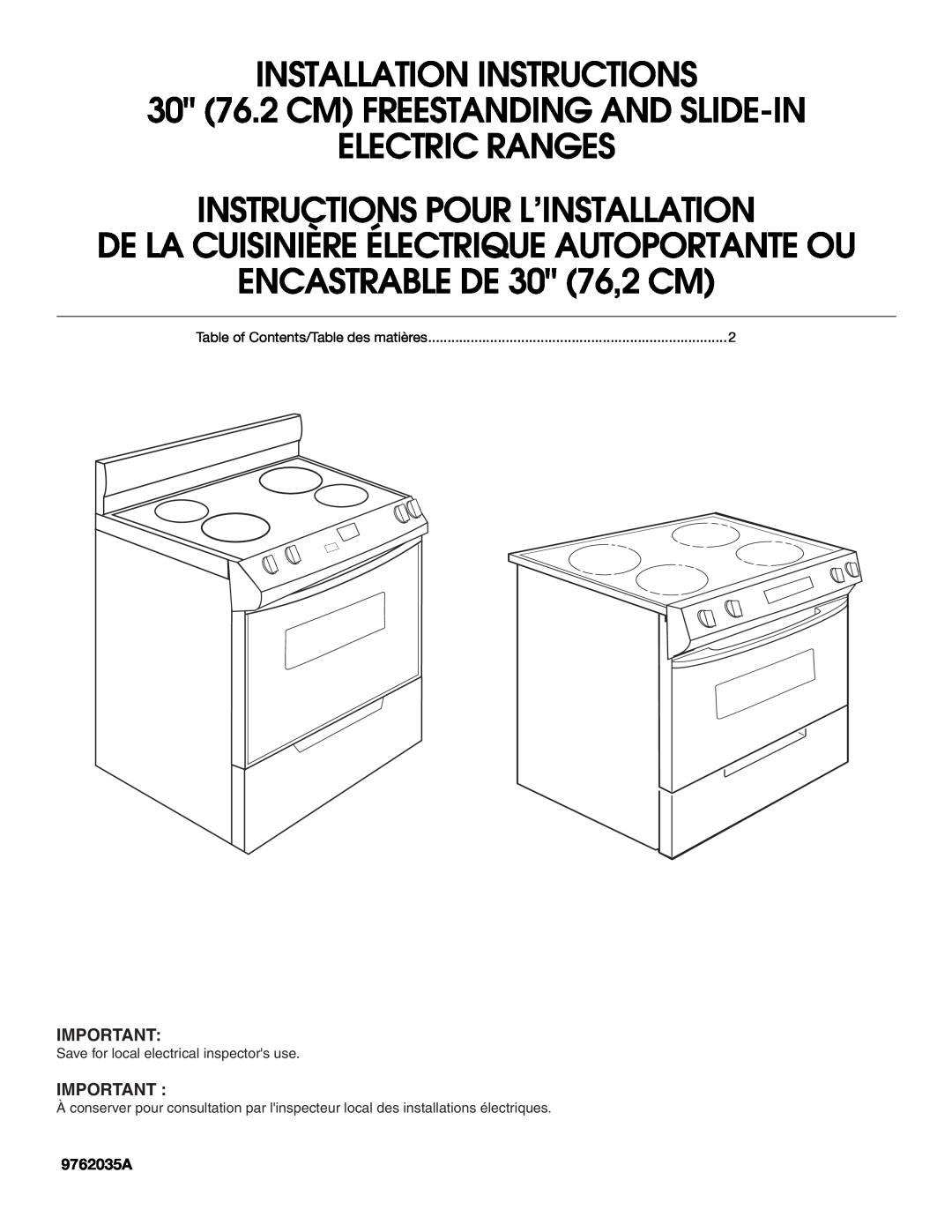 Whirlpool 9762035A installation instructions INSTALLATION INSTRUCTIONS 30 76.2 CM FREESTANDING AND SLIDE-IN 