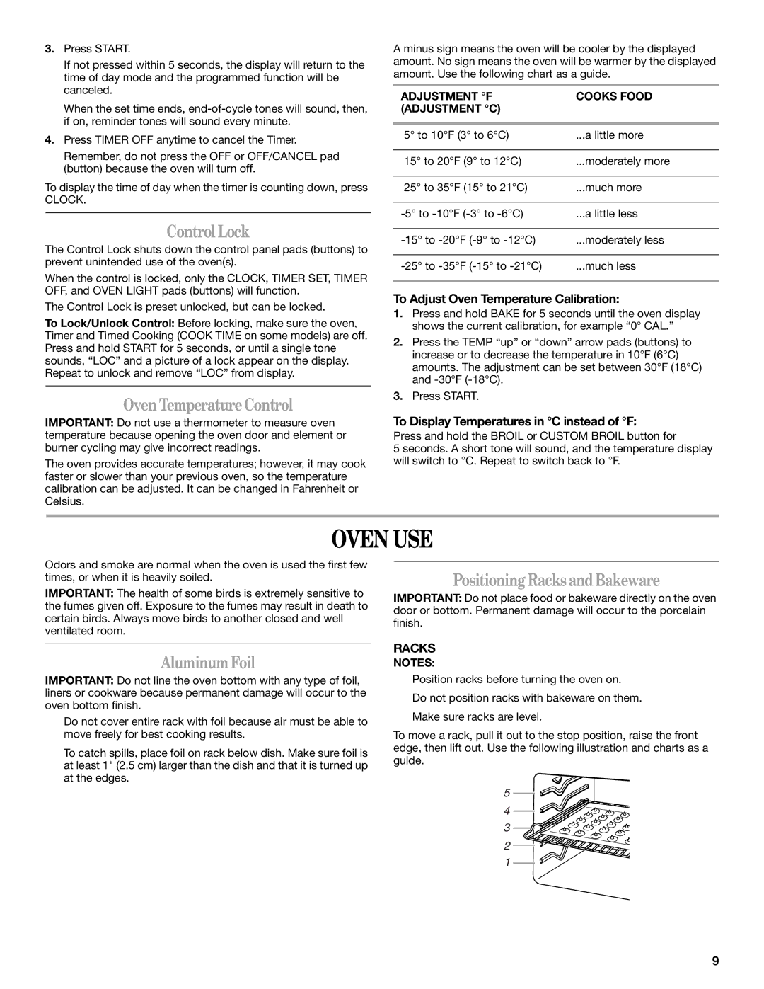 Whirlpool 9762257 manual Oven USE, Control Lock, Oven Temperature Control, Aluminum Foil, Positioning Racks and Bakeware 