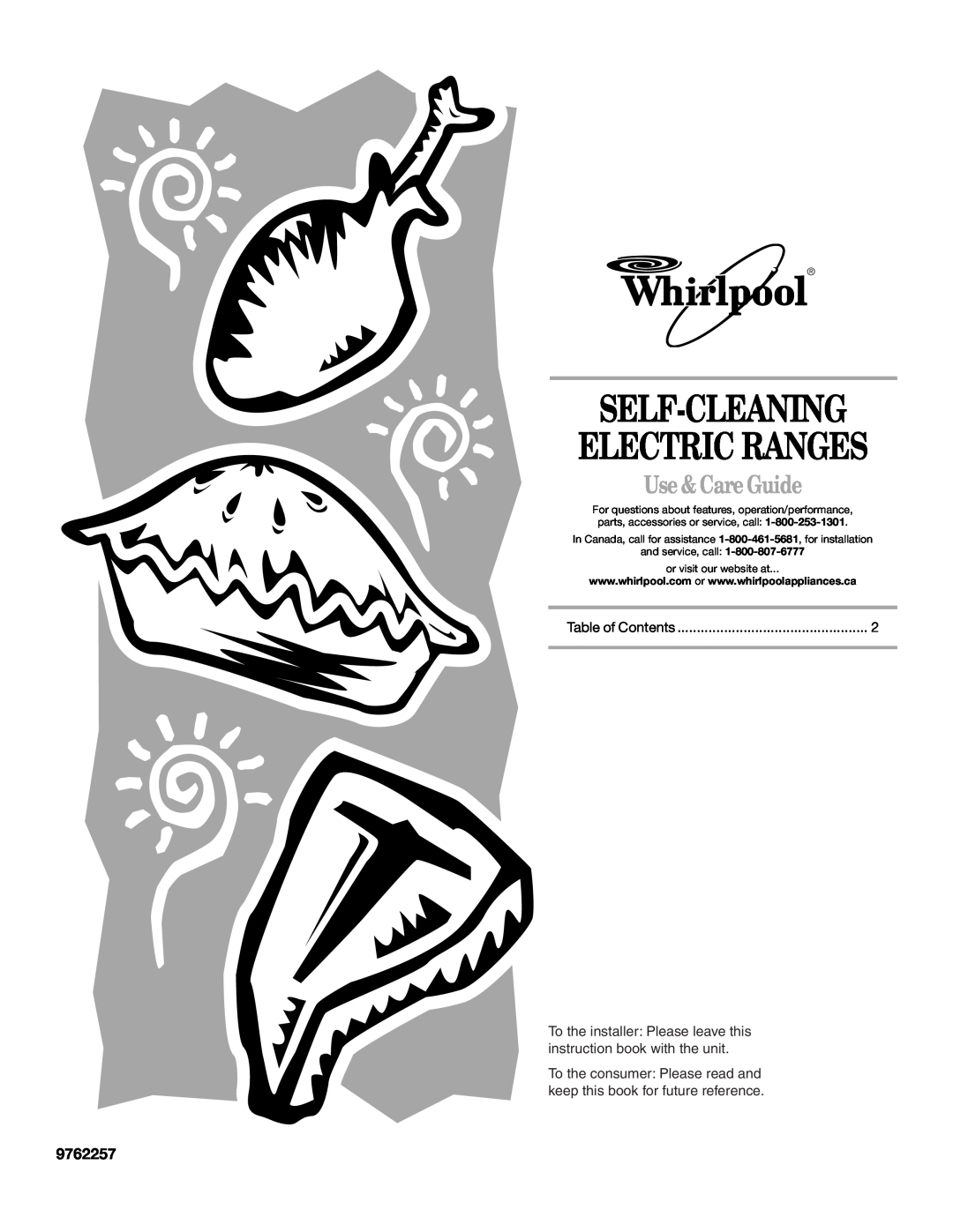 Whirlpool 9762257 manual Self-Cleaning Electric Ranges, Use & Care Guide, and service, call or visit our website at 