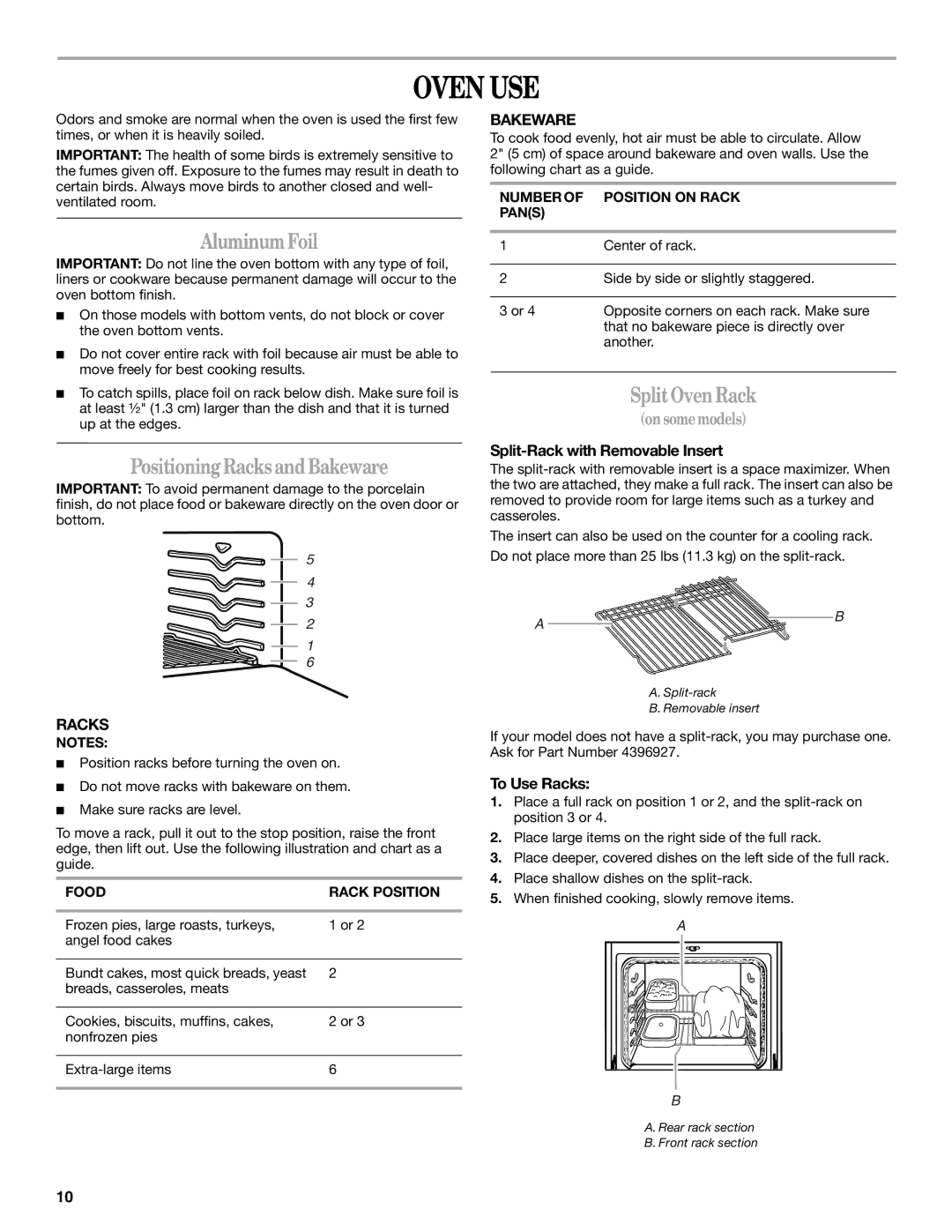 Whirlpool 9762354A manual Oven USE, Aluminum Foil, Positioning Racks and Bakeware, Split Oven Rack 