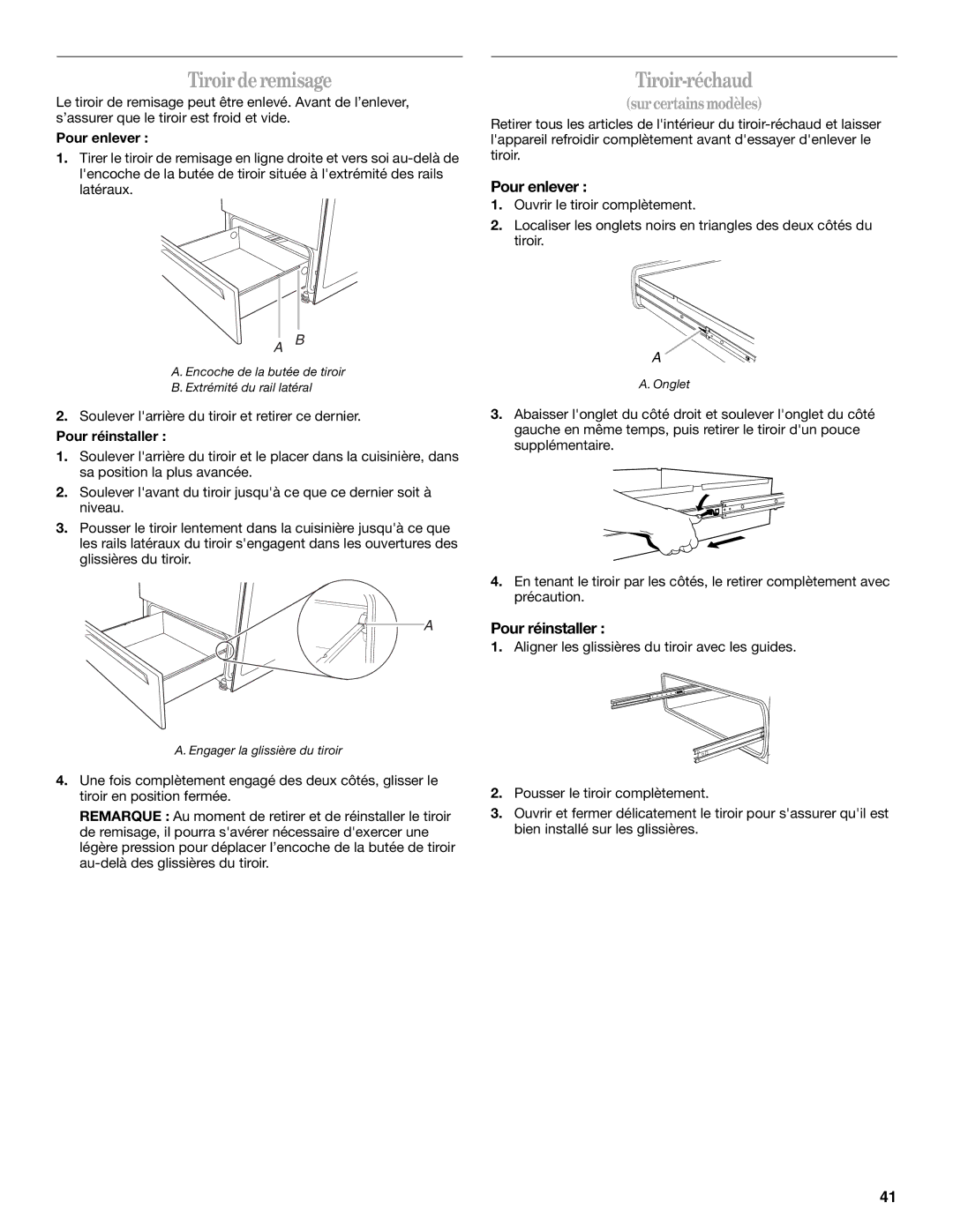 Whirlpool 9762354A manual Tiroir de remisage, Tiroir-réchaud, Pour enlever, Pour réinstaller 