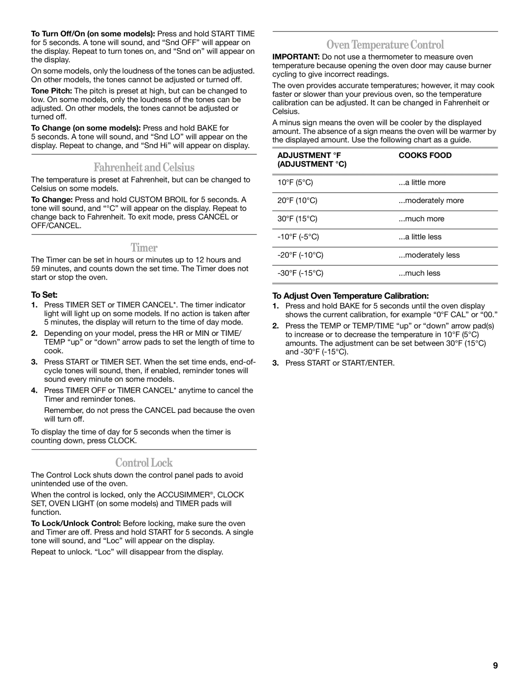 Whirlpool 9762354A manual Fahrenheit and Celsius, Timer, Control Lock, Oven Temperature Control 