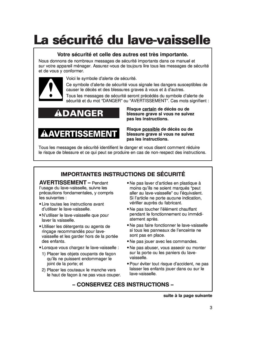 Whirlpool 980 warranty La sécurité du lave-vaisselle, Importantes Instructions De Sécurité, AVERTISSEMENT - Pendant 