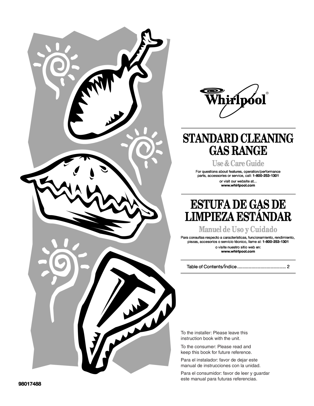 Whirlpool 98017488 manual Gas Range, Estufa De Gas De, Limpieza Estándar, Standard Cleaning, Use & Care Guide 