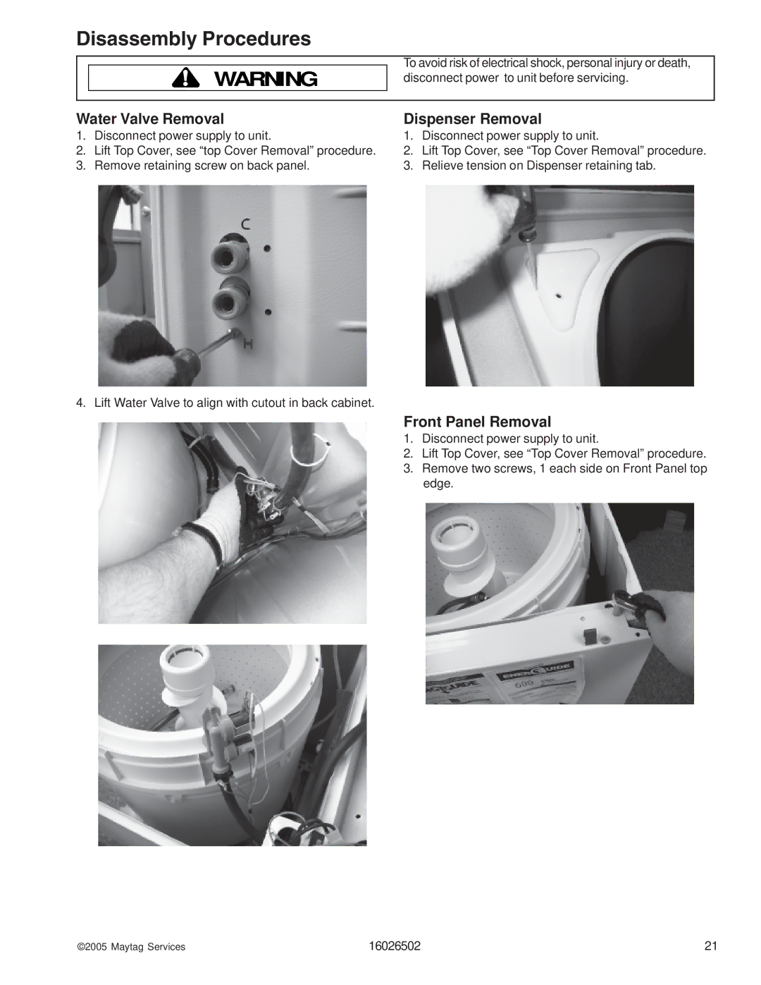 Whirlpool AAV4000AW manual Water Valve Removal, Dispenser Removal, Front Panel Removal 