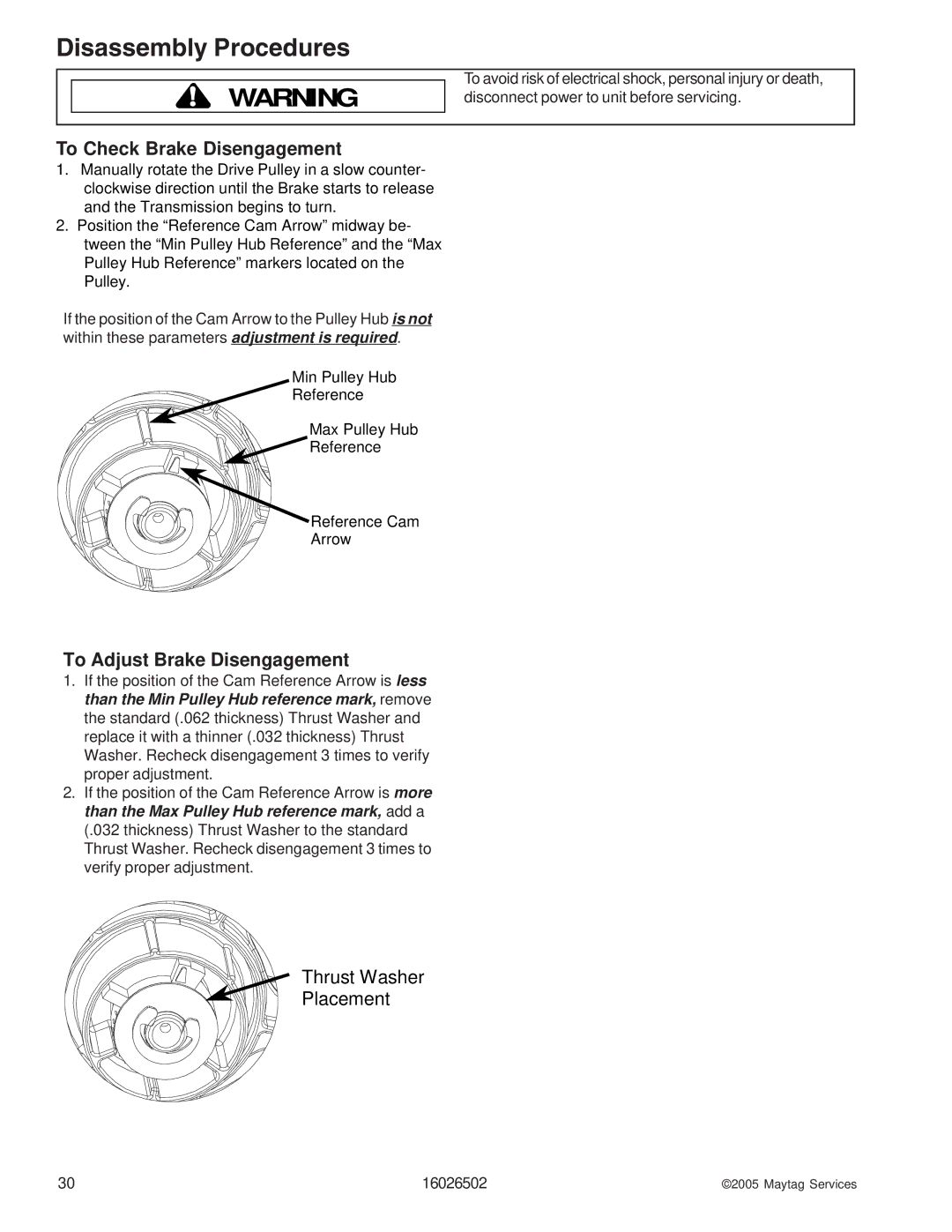 Whirlpool AAV4000AW manual To Check Brake Disengagement, To Adjust Brake Disengagement, Thrust Washer Placement 