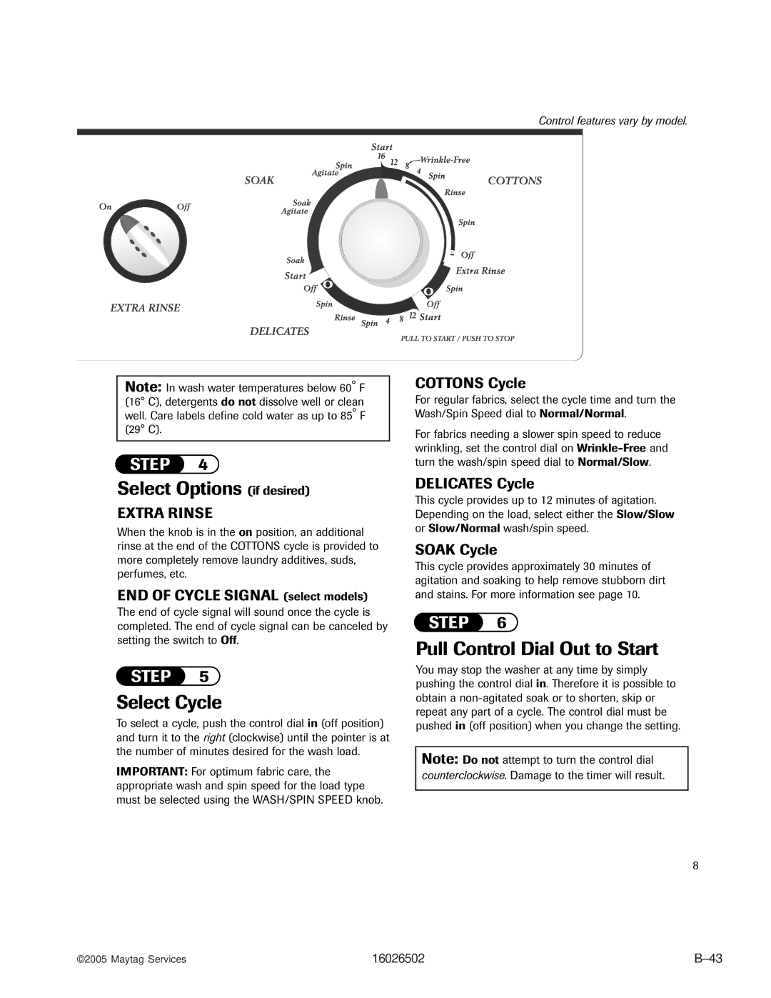 Whirlpool AAV4000AW manual Extra Rinse, Soak Cycle 