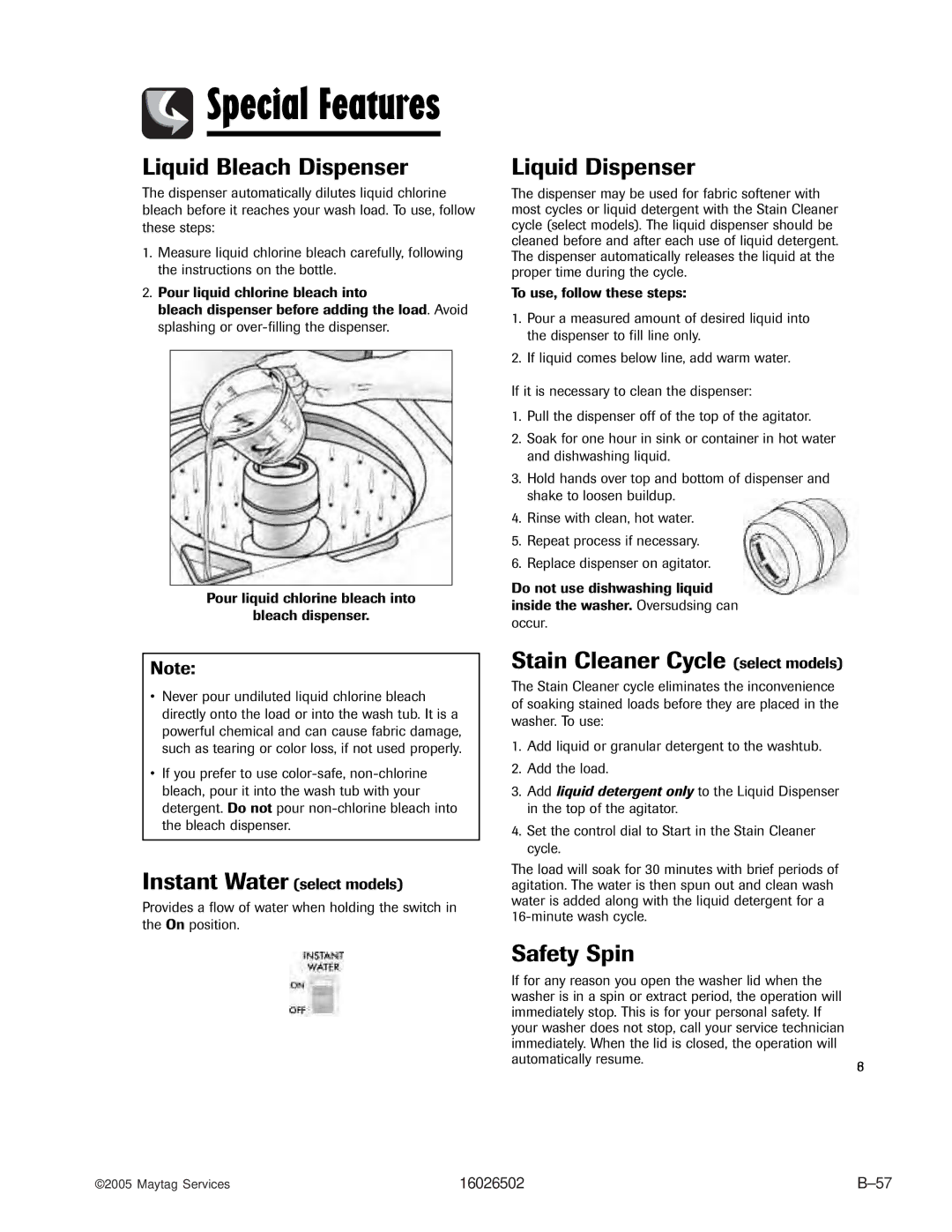 Whirlpool AAV4000AW manual Liquid Dispenser, Stain Cleaner Cycle select models 