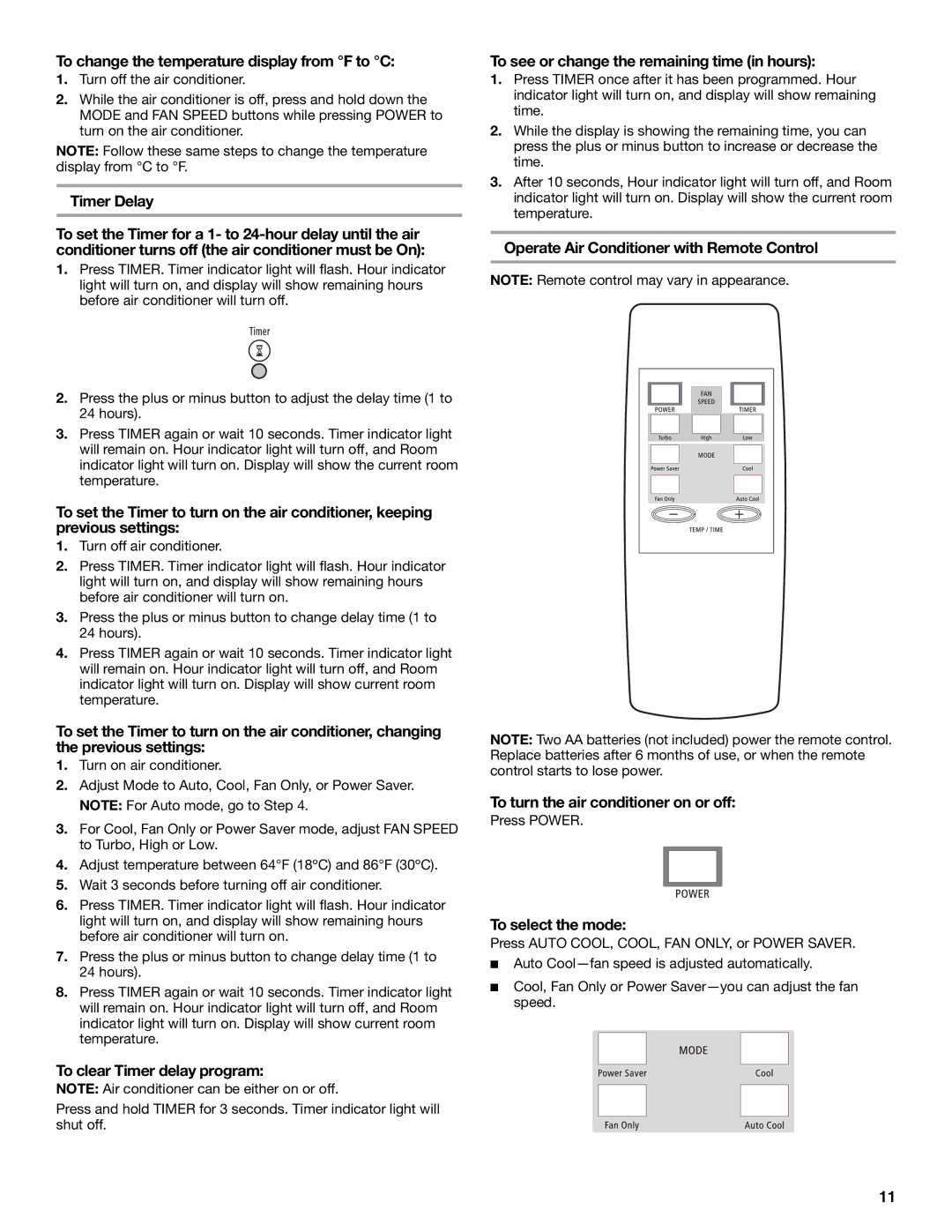 Whirlpool ACC082XR0 manual To change the temperature display from F to C, Timer Delay, To clear Timer delay program 