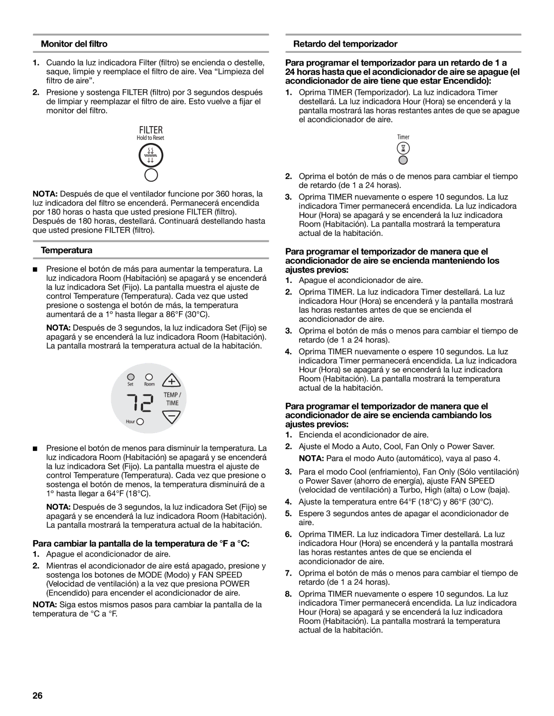 Whirlpool ACC082XR0 manual Monitor del filtro, Temperatura, Para cambiar la pantalla de la temperatura de F a C 