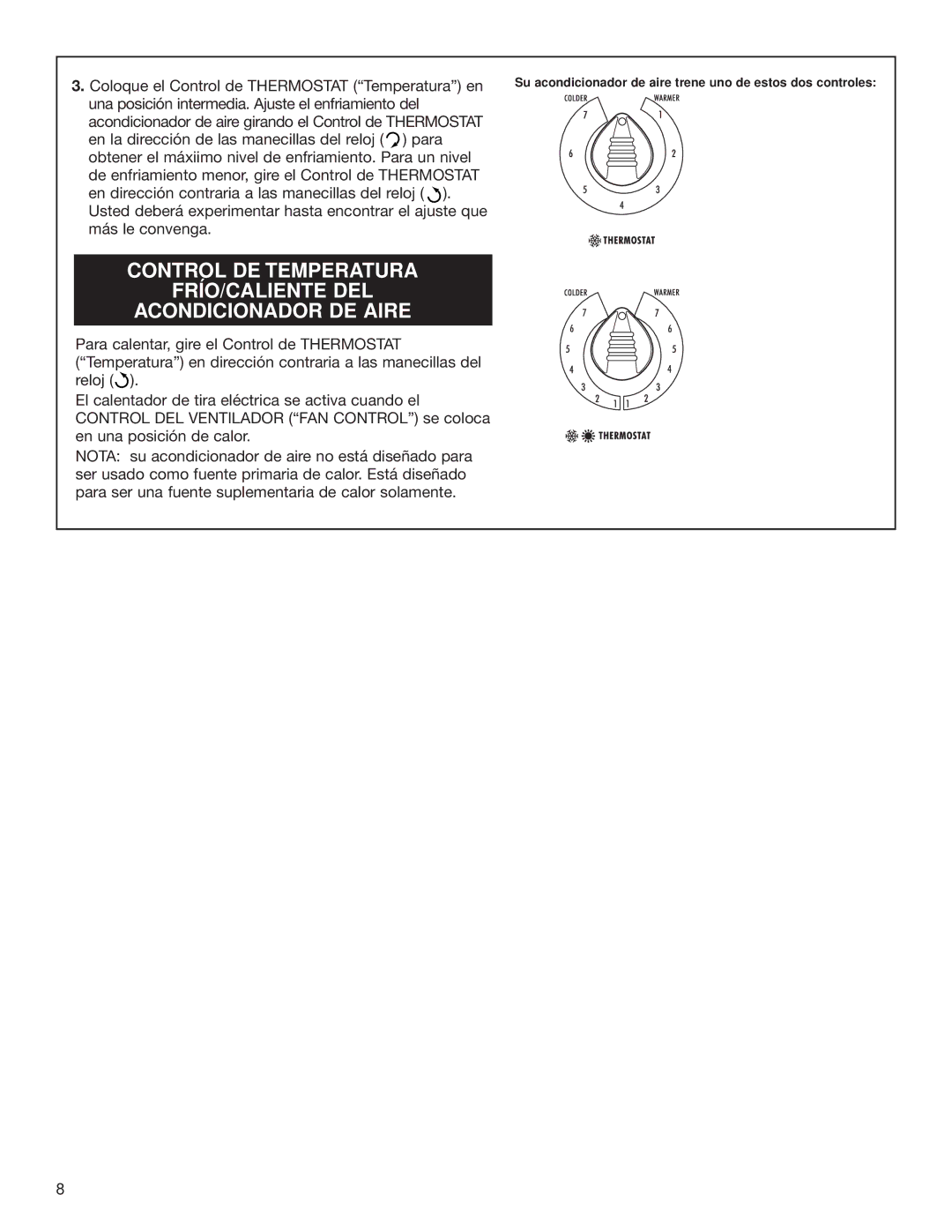 Whirlpool ACE082XH0 manual Coloque el Control de Thermostat Temperatura en 