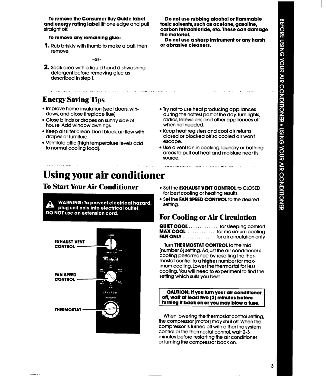 Whirlpool ACE082XS0 manual Energy Saving Tips, To Start Your Air Conditioner, For Cooling or Air Circulation 