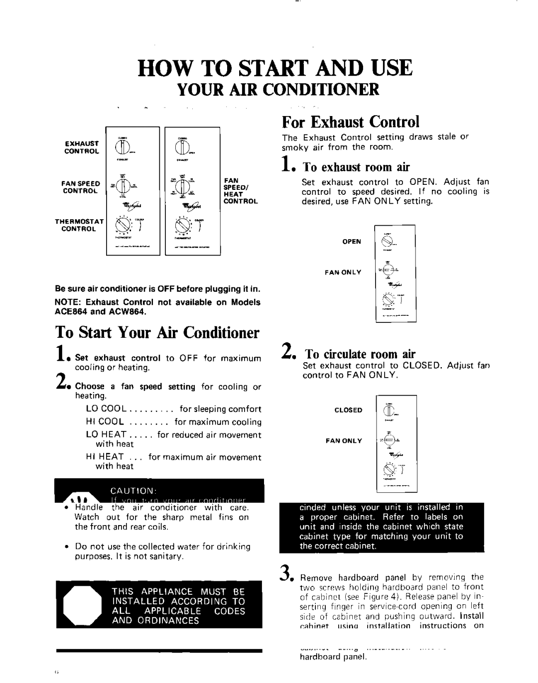 Whirlpool ACE094XM0 manual Your AIR Conditioner, For Exhaust Control, ChangingAir Direction, 1l To exhaustroom air 