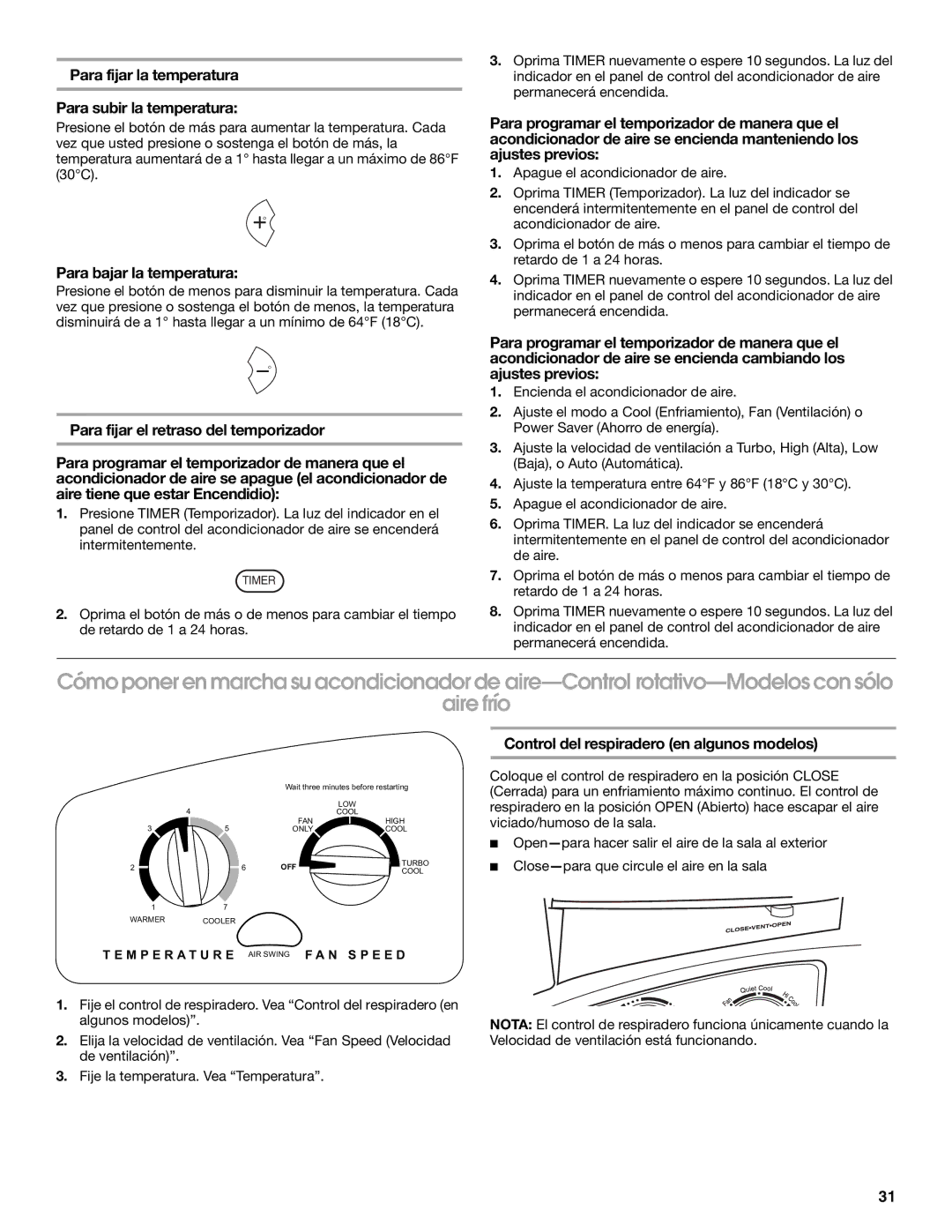 Whirlpool ACE184PT0 manual Para fijar la temperatura Para subir la temperatura, Para bajar la temperatura 