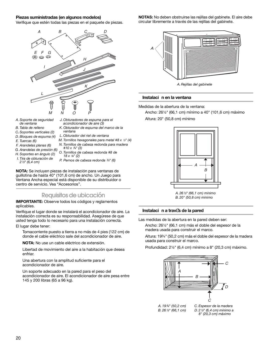 Whirlpool ACE184XR0 manual Requisitos de ubicación, Piezas suministradas en algunos modelos, Instalación en la ventana 