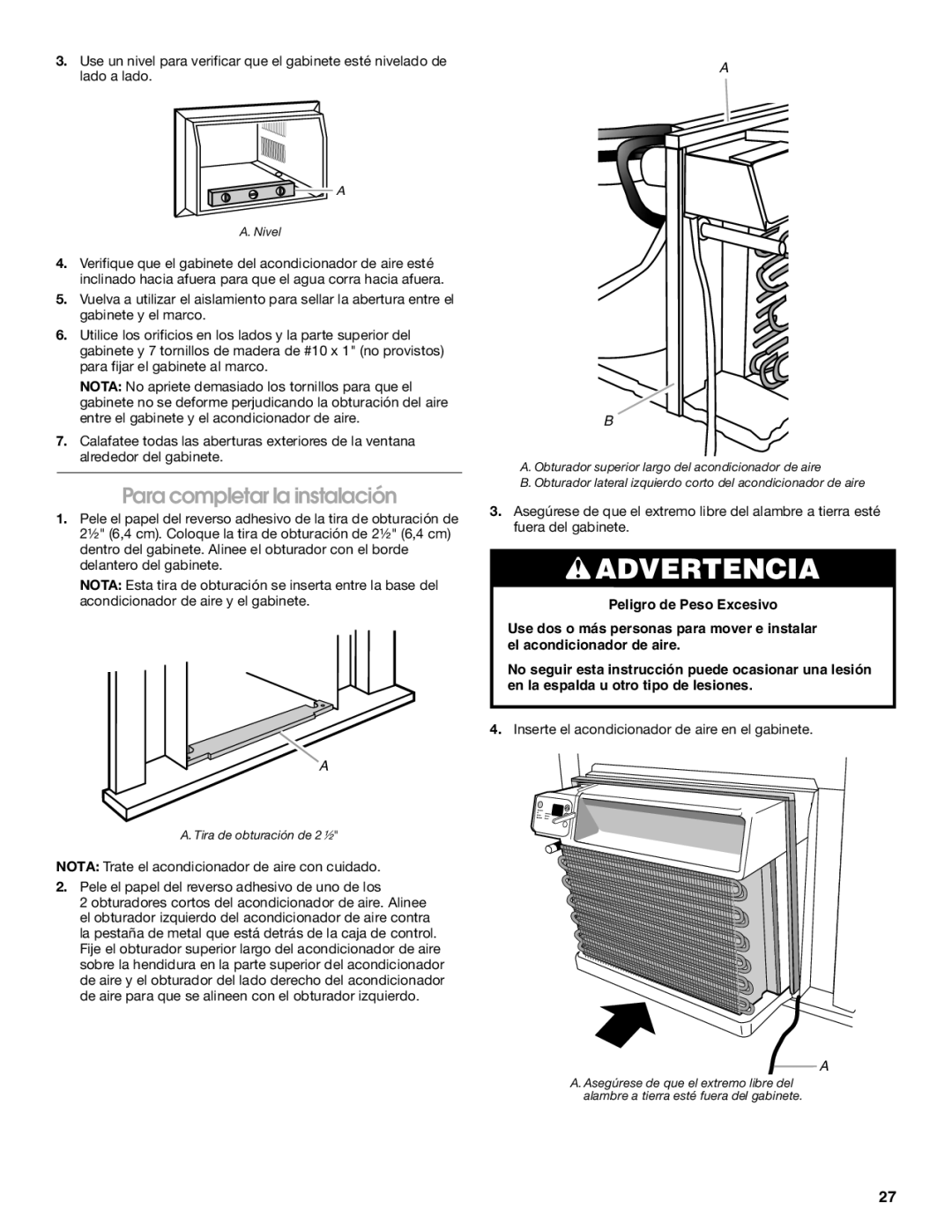 Whirlpool ACE184XR0 manual Para completar la instalación, Nivel 