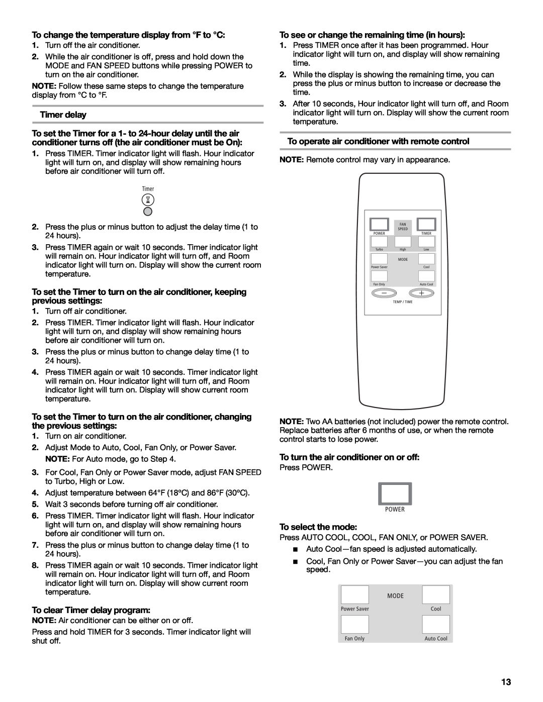 Whirlpool ACE184XR0 To change the temperature display from F to C, To clear Timer delay program, To select the mode 