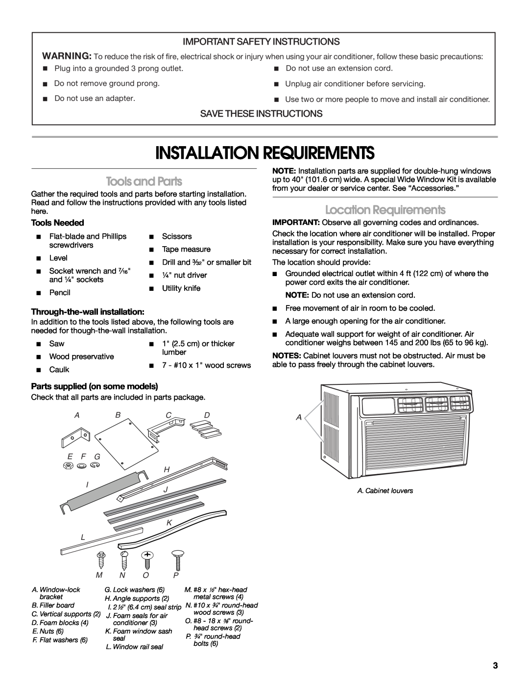 Whirlpool ACE184XR0 manual Installation Requirements, Tools and Parts, Location Requirements, Important Safety Instructions 