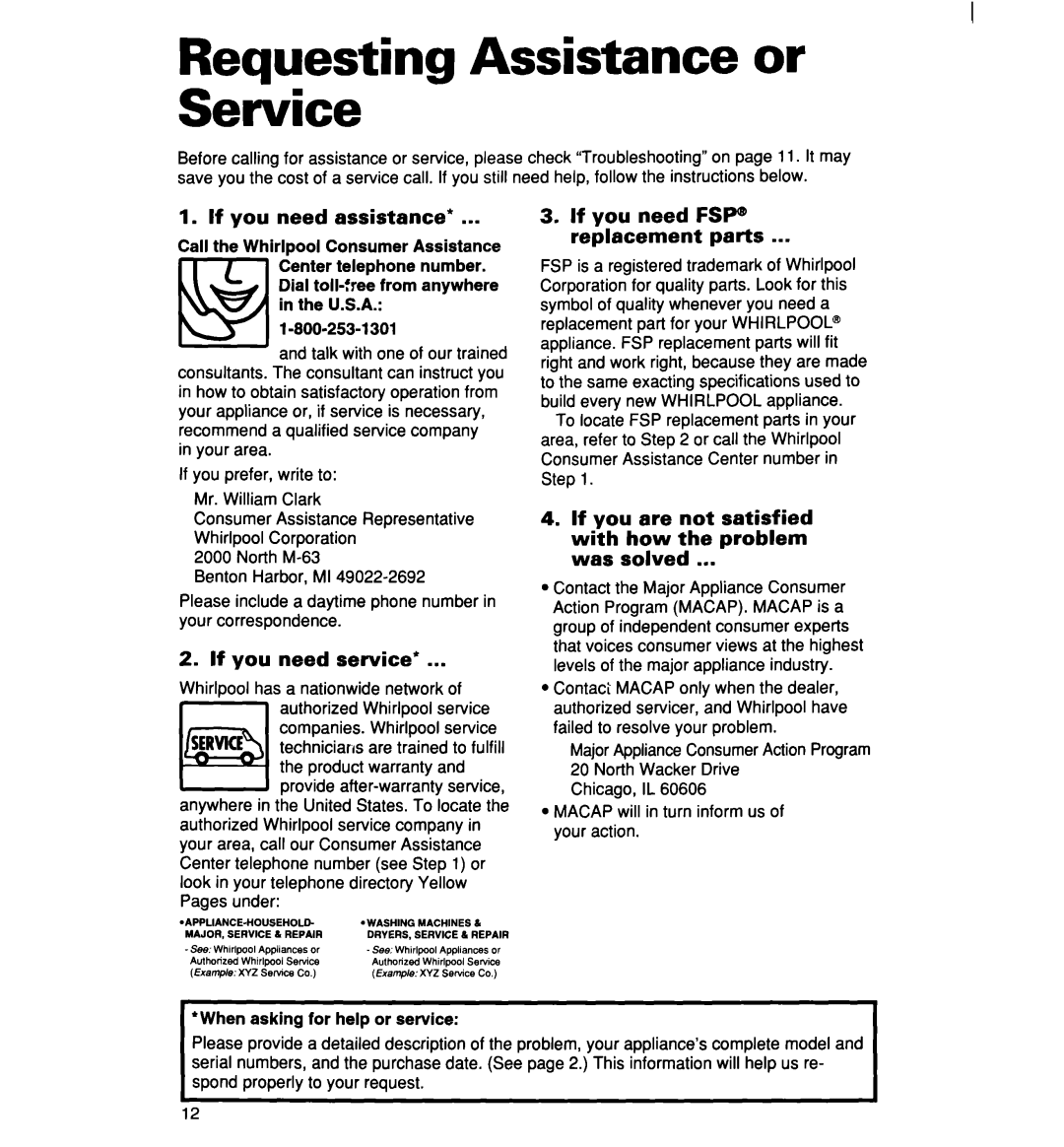 Whirlpool ACM072, ACM062 warranty Reauestina Assistance or Service, If you need assistance, If you need service 