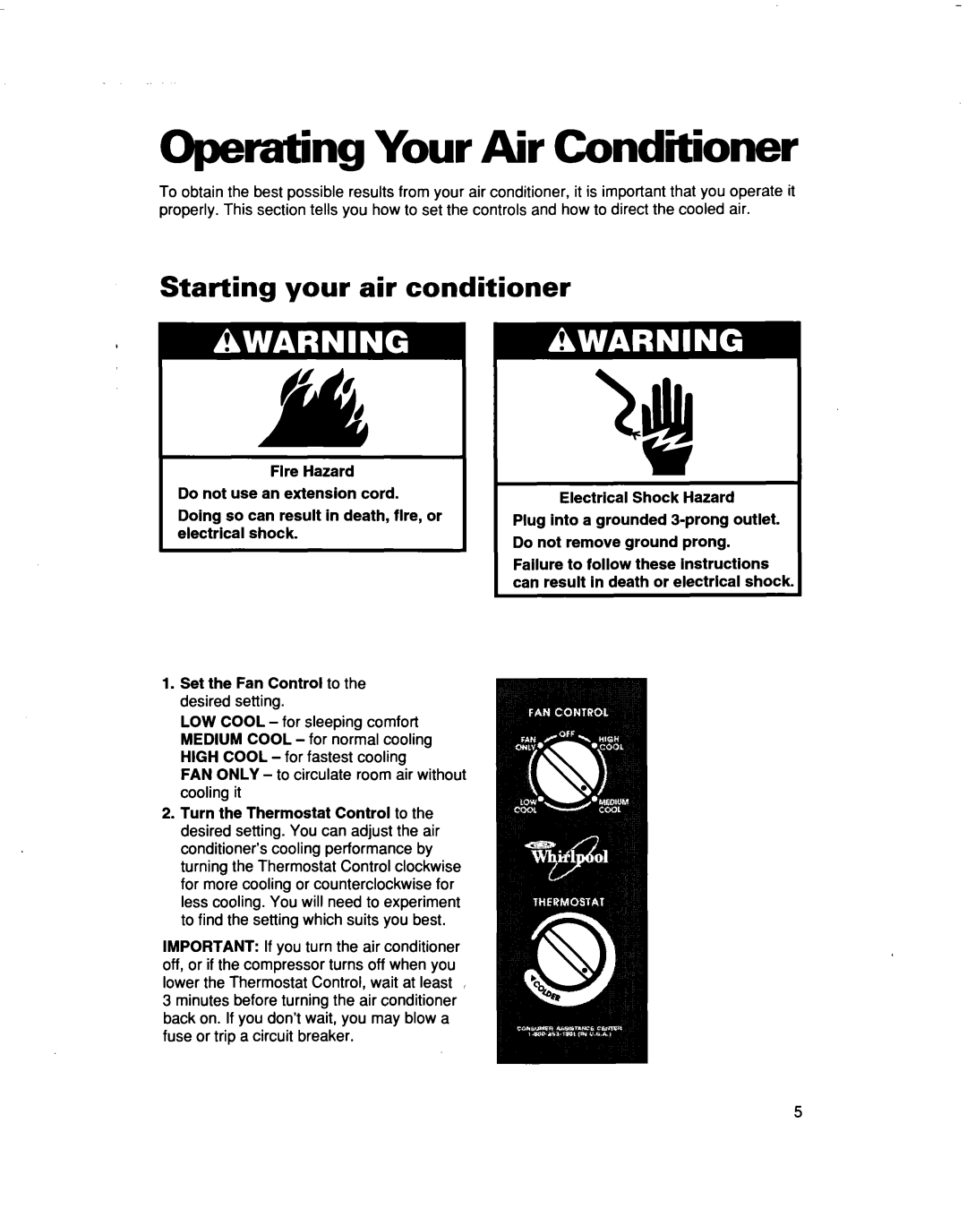 Whirlpool ACM102, ACM122 warranty Operating Your Air Conditioner, Starting your air conditioner 