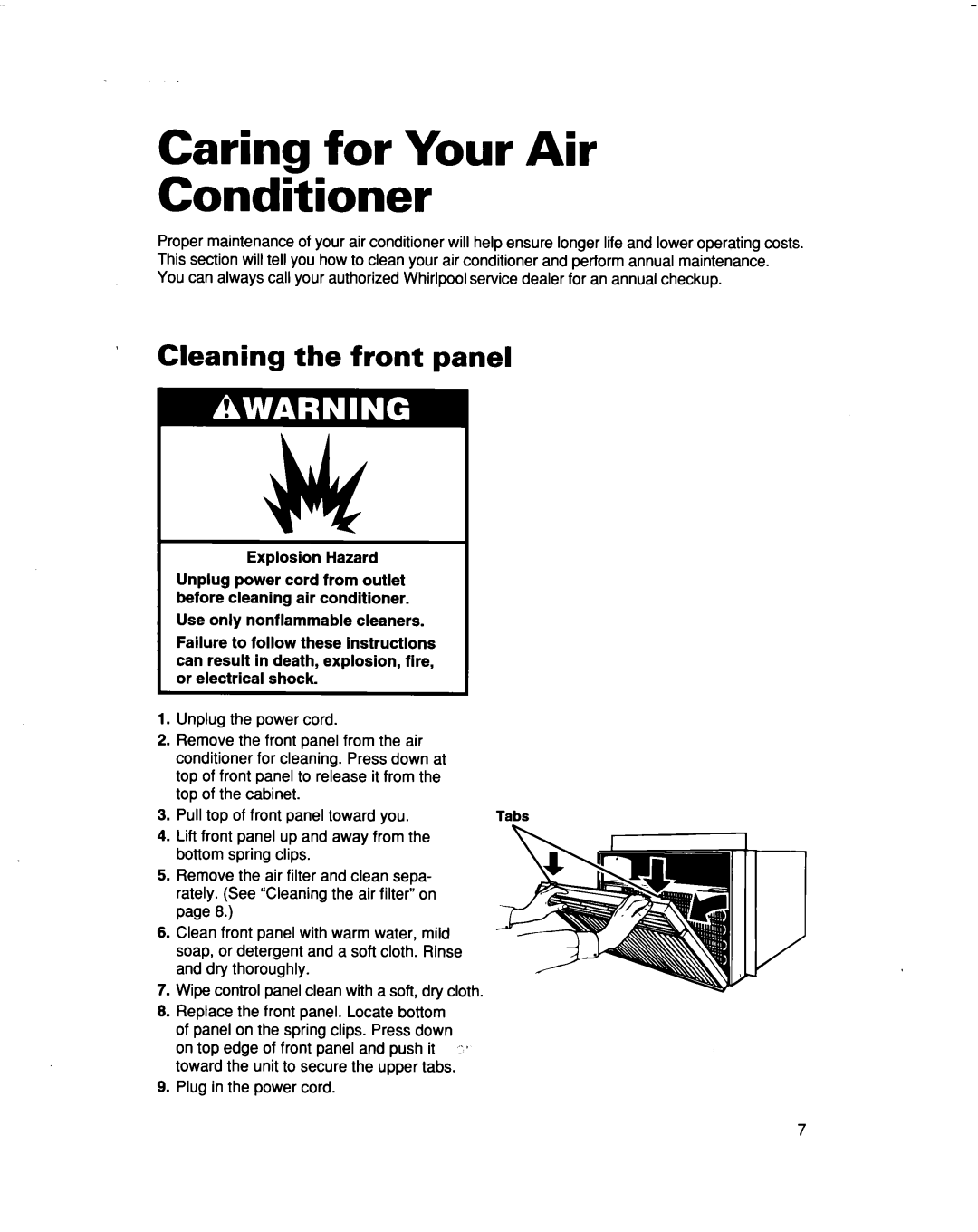 Whirlpool ACM492 warranty Caring for Your Air Conditioner, ’ Cleaning the front panel 